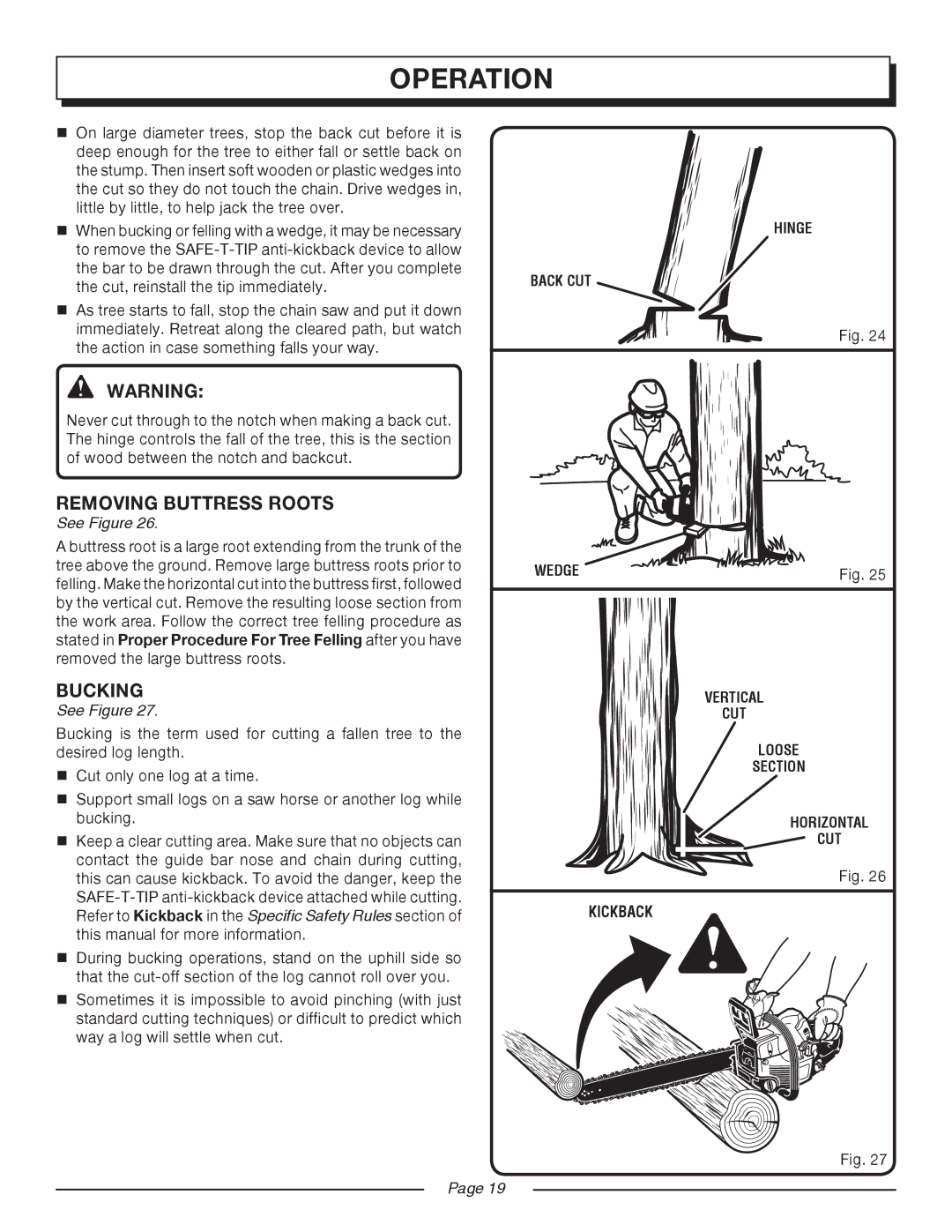 Homelite UT10517/18 manual Removing Buttress Roots, Bucking, Vertical Cut Loose SectioN Horizontal Kickback 