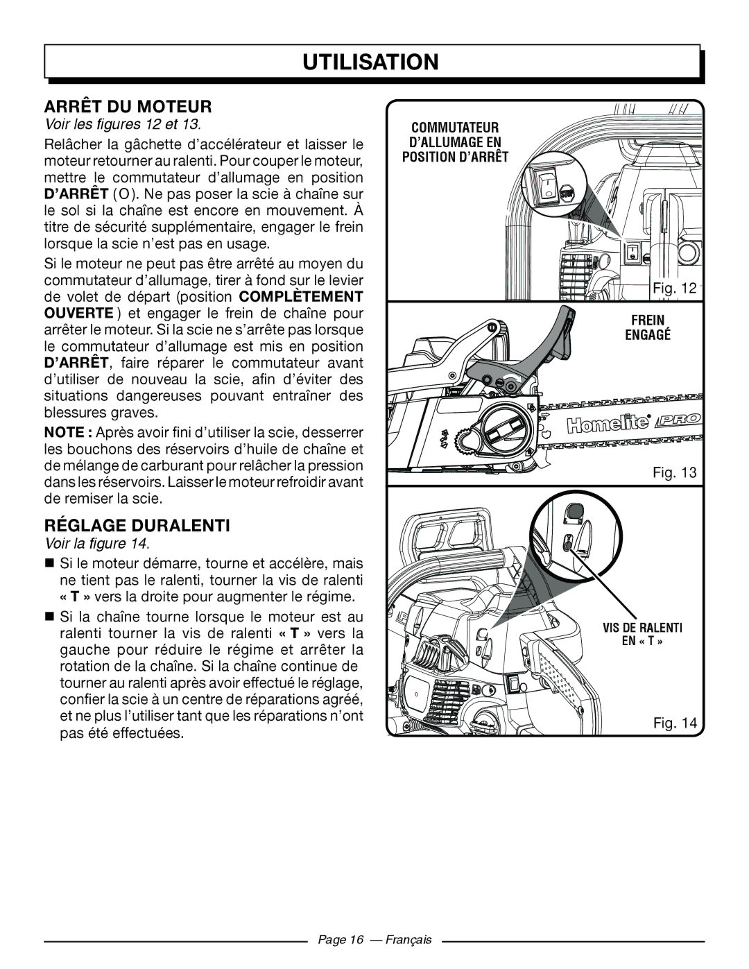 Homelite UT10519, UT10526, UT10522 manuel dutilisation Arrêt DU Moteur, Réglage Duralenti, Voir les figures 12 et 