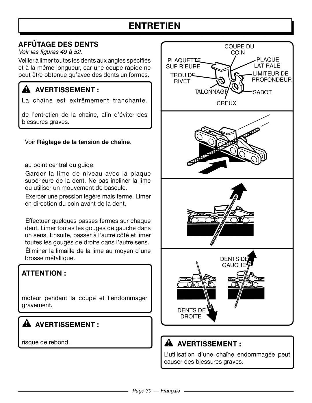 Homelite UT10526, UT10519, UT10522 Affûtage DES Dents, Voir les figures 49 à, Voir Réglage de la tension de chaîne 