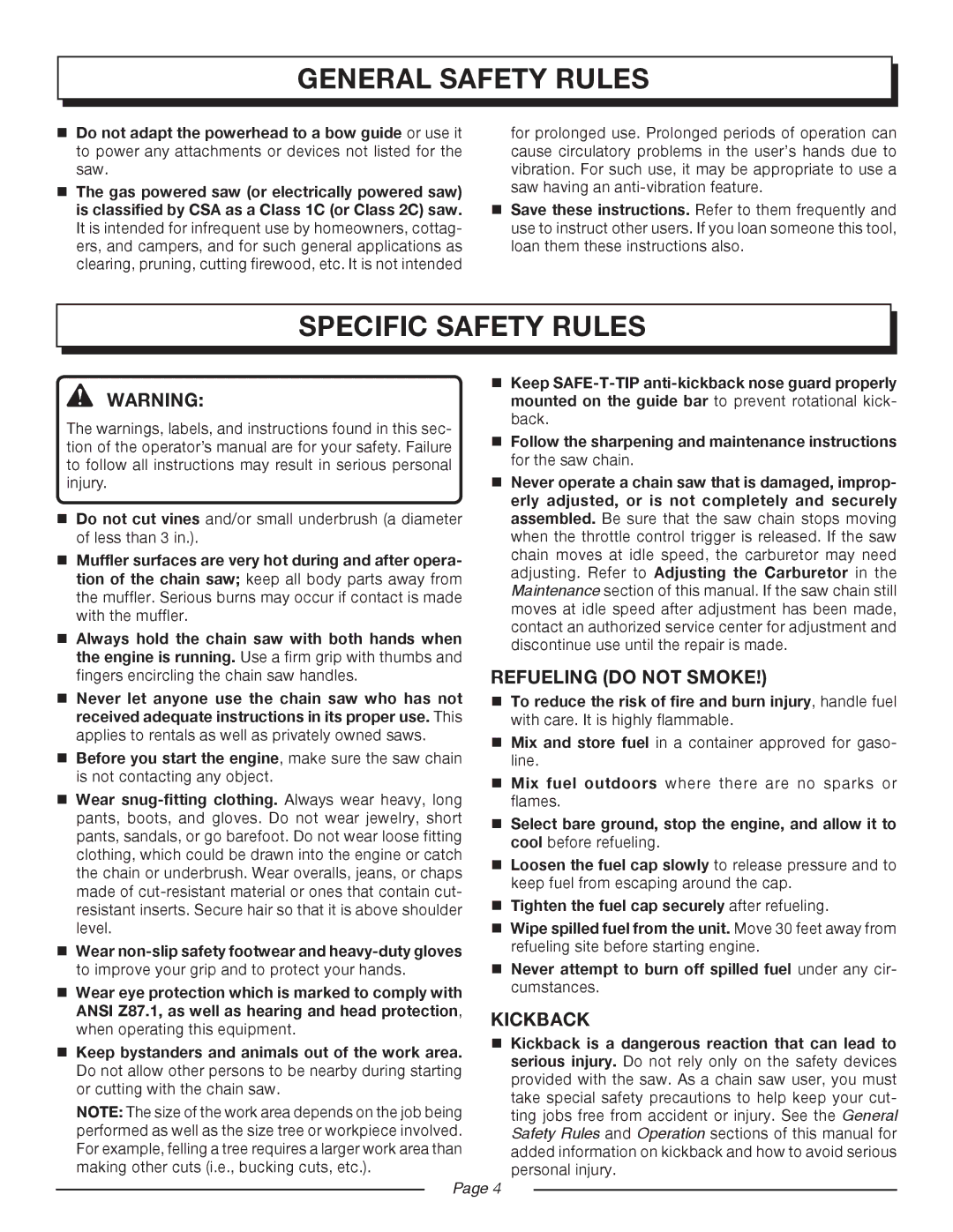 Homelite UT10552 manual Specific safety rules, Refueling do not Smoke, Kickback 