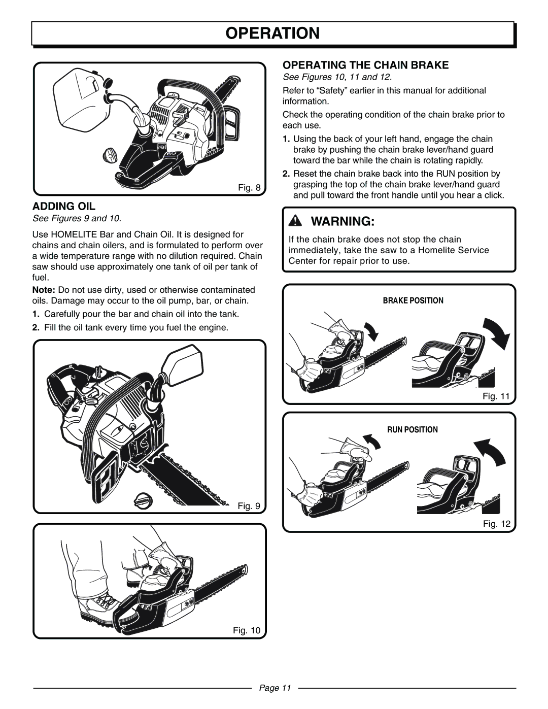 Homelite UT10570 Adding OIL, Operating the Chain Brake, See Figures 9, See Figures 10, 11, Brake Position RUN Position 