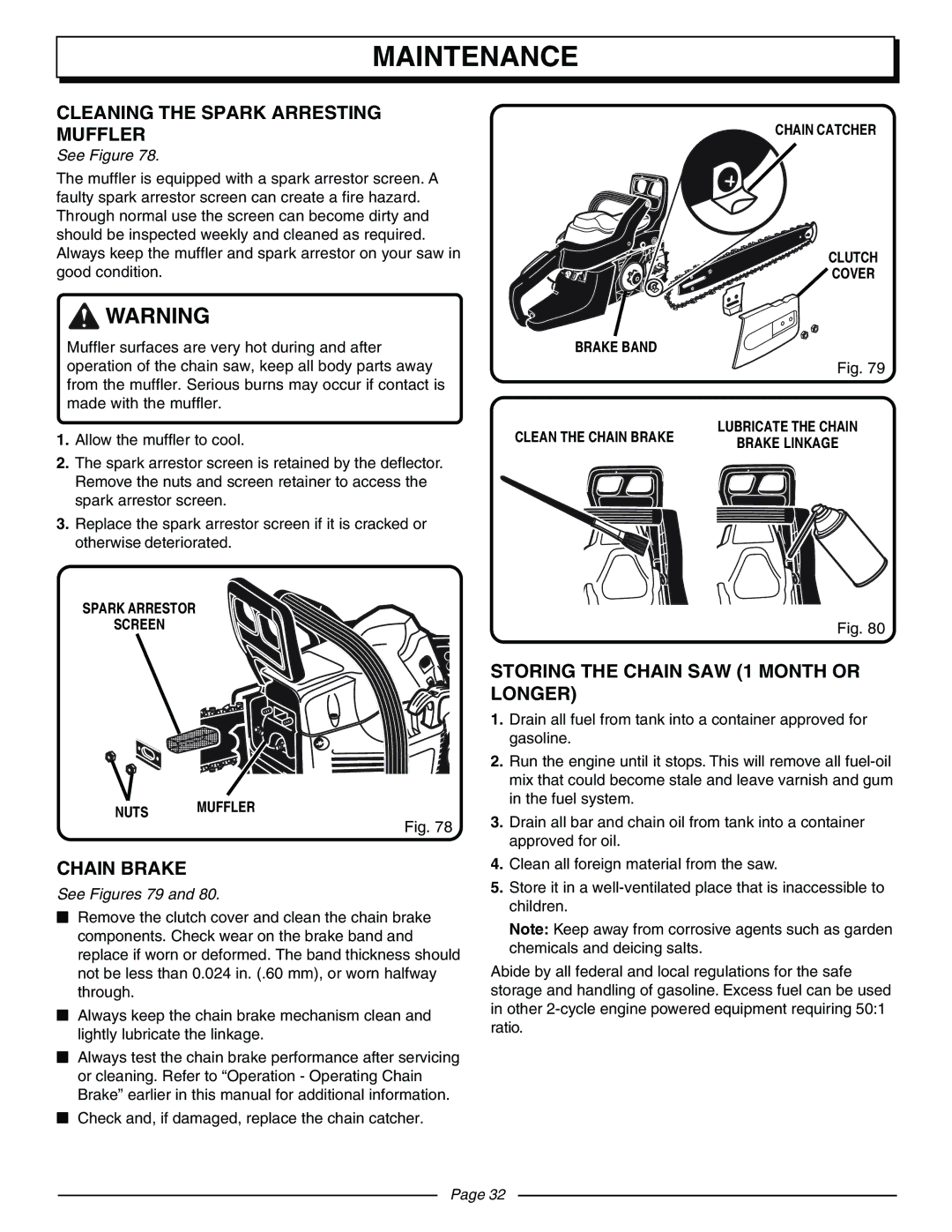 Homelite UT10570 manual Cleaning the Spark Arresting Muffler, Storing the Chain SAW 1 Month or Longer, See Figures 79 