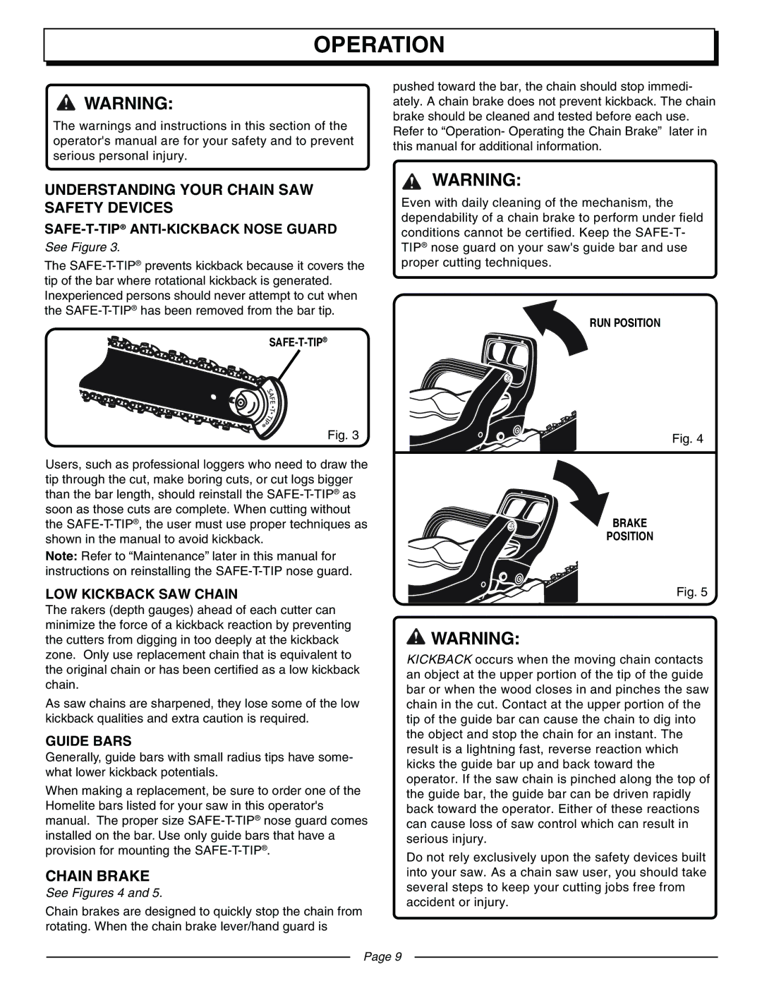 Homelite UT10570 manual Operation, Understanding Your Chain SAW Safety Devices, Chain Brake, See Figures 4 