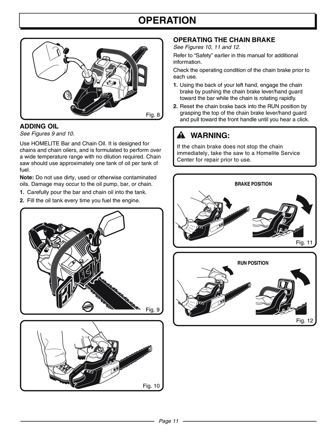 Homelite UT10570 manual Adding Oil, Operating The Chain Brake, Operation, See Figures 9 and, See Figures 10, 11 and, Page 
