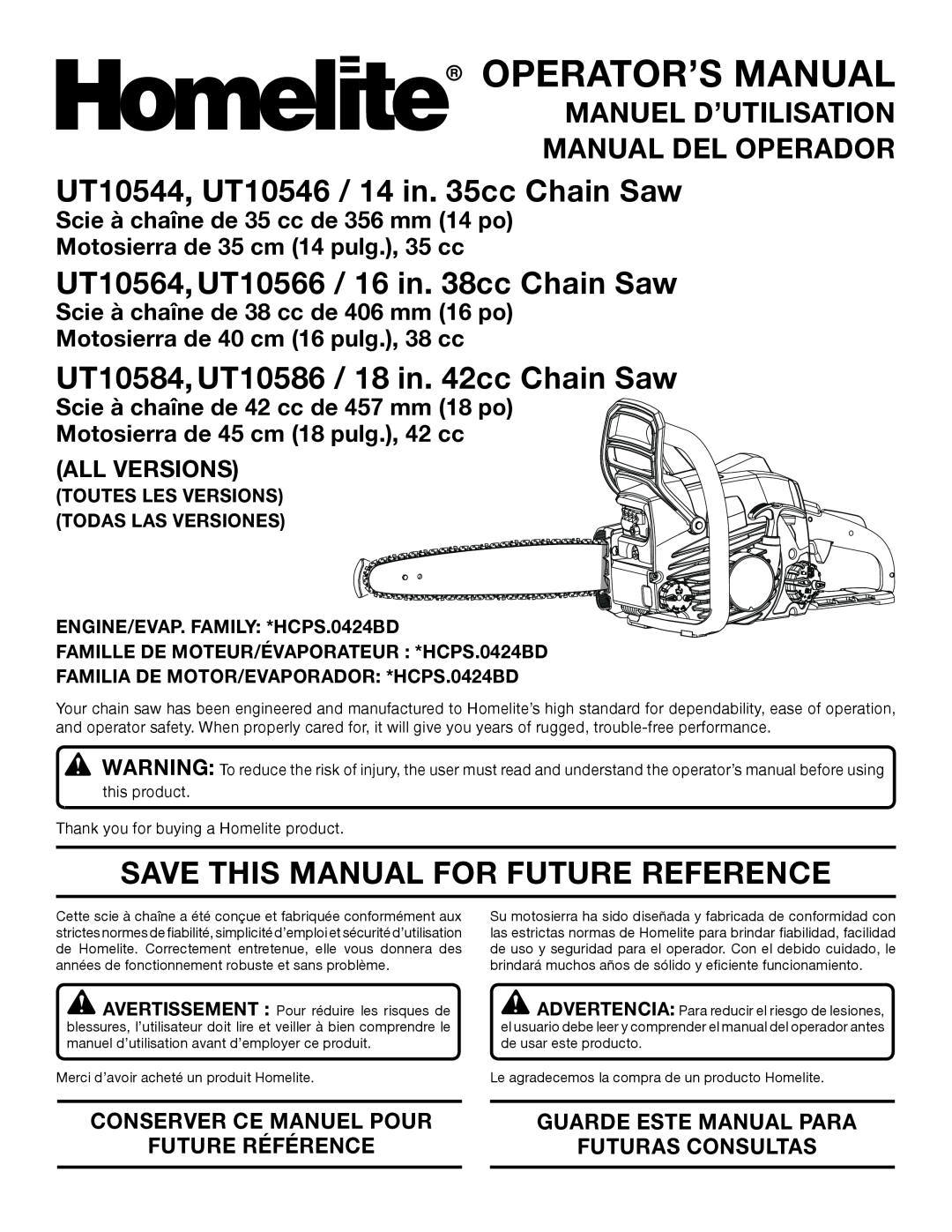 Homelite UT10584 manuel dutilisation UT10544, UT10546 / 14 in. 35cc Chain Saw, UT10564, UT10566 / 16 in. 38cc Chain Saw 