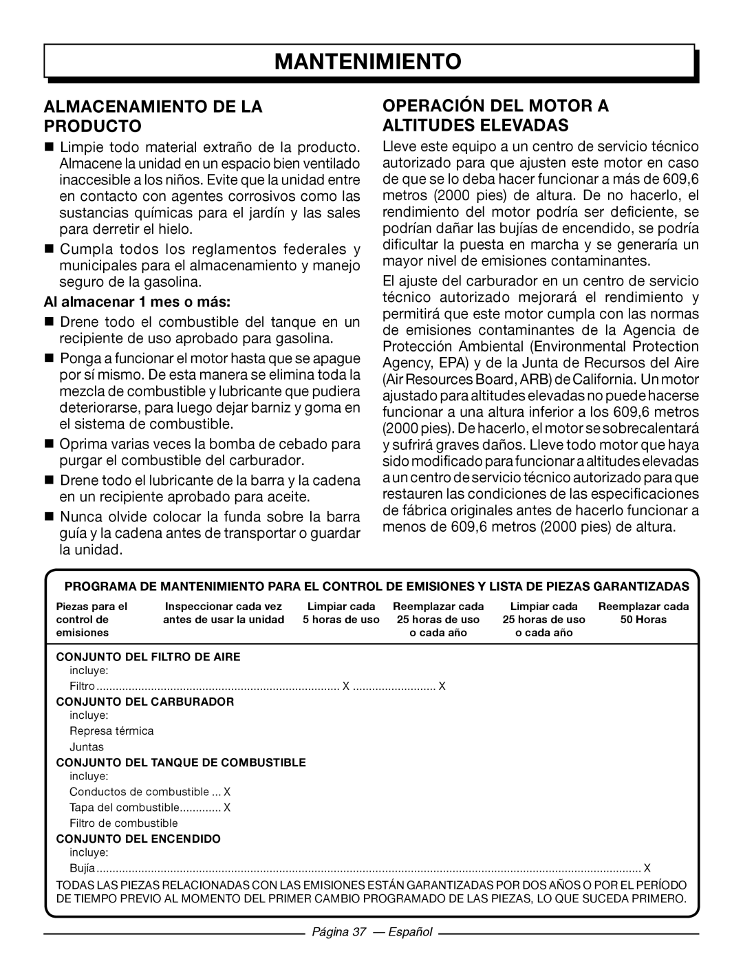 Homelite UT10584 Almacenamiento De La Producto, Operación Del Motor A Altitudes Elevadas, Al almacenar 1 mes o más 