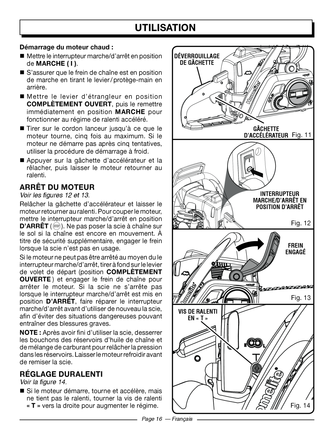 Homelite UT10584 Arrêt Du Moteur, Réglage Duralenti, Démarrage du moteur chaud , Voir les figures 12 et, Utilisation 