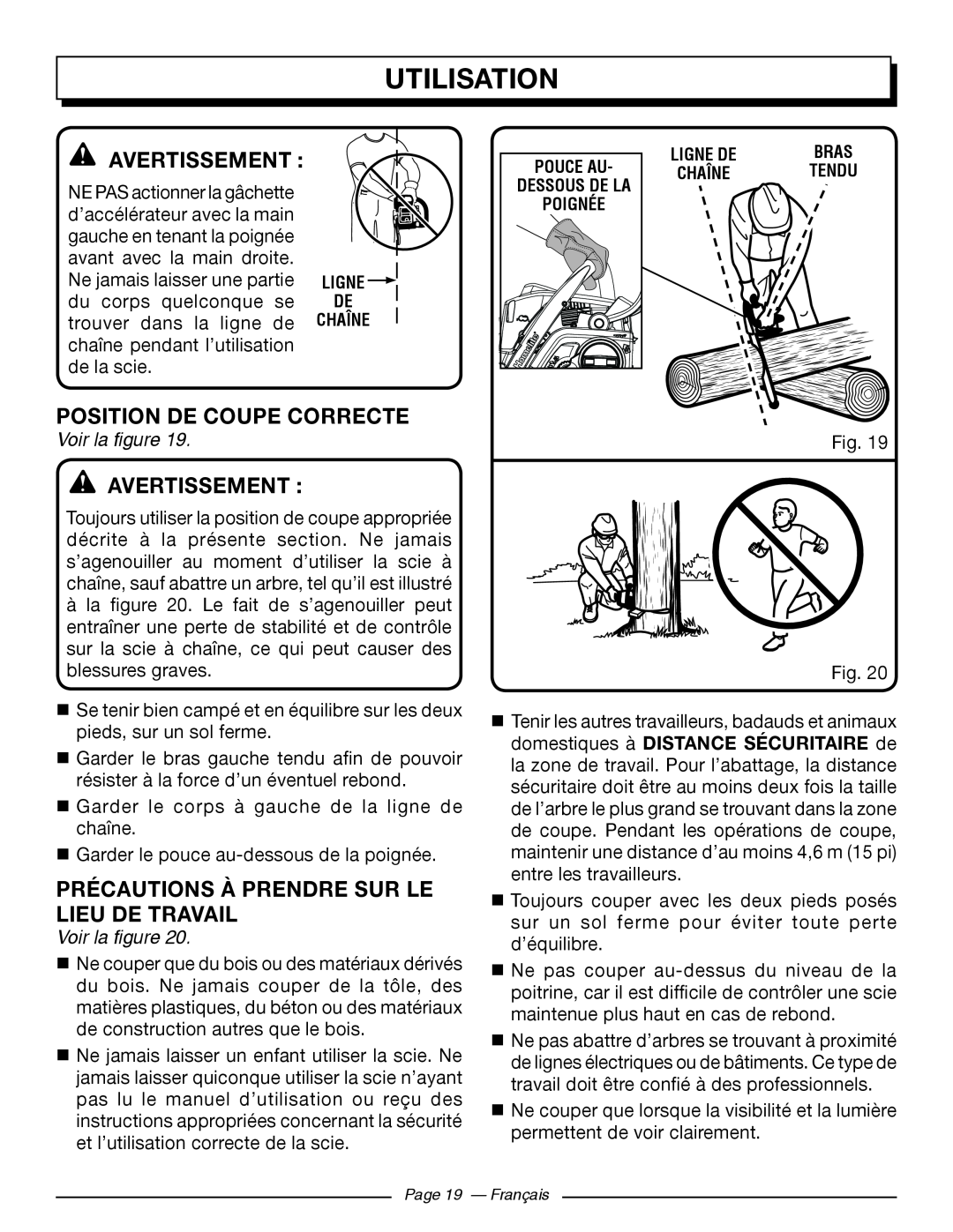 Homelite UT10546 Position De Coupe Correcte, Précautions À Prendre Sur Le Lieu De Travail, Utilisation, Avertissement  