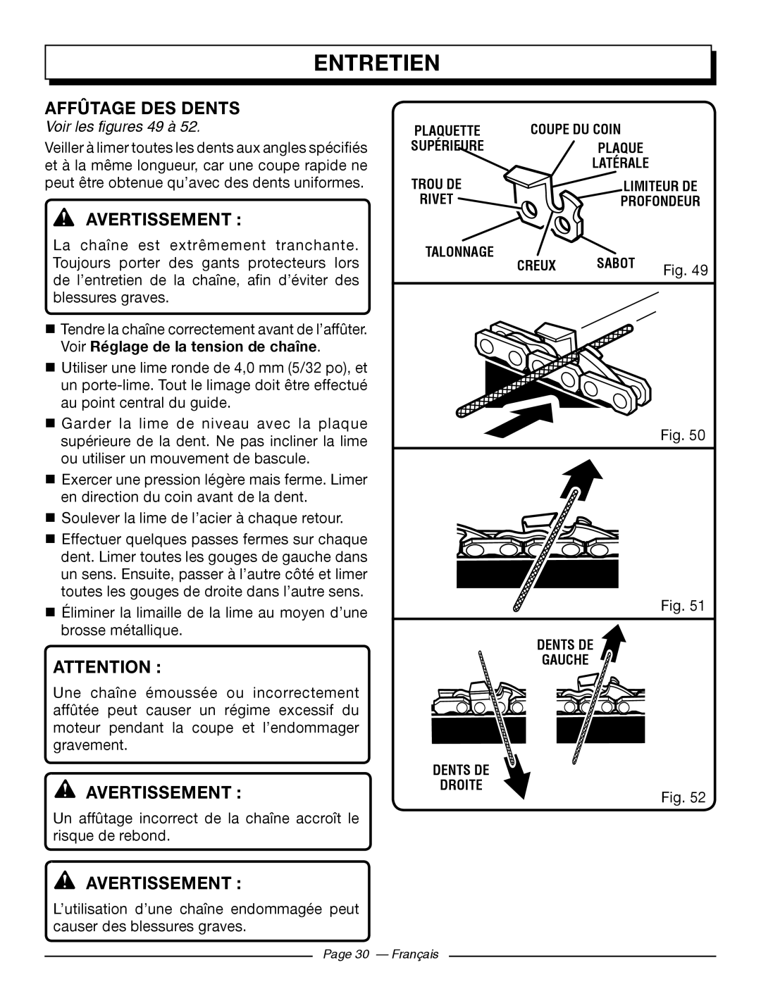 Homelite UT10544, UT10586 Affûtage Des Dents, Voir les figures 49 à, Voir Réglage de la tension de chaîne, Entretien 