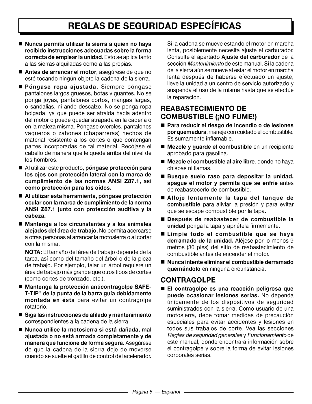 Homelite UT10566, UT10586, UT10584 Reabastecimiento De Combustible ¡No Fume, Contragolpe, Reglas De Seguridad Específicas 