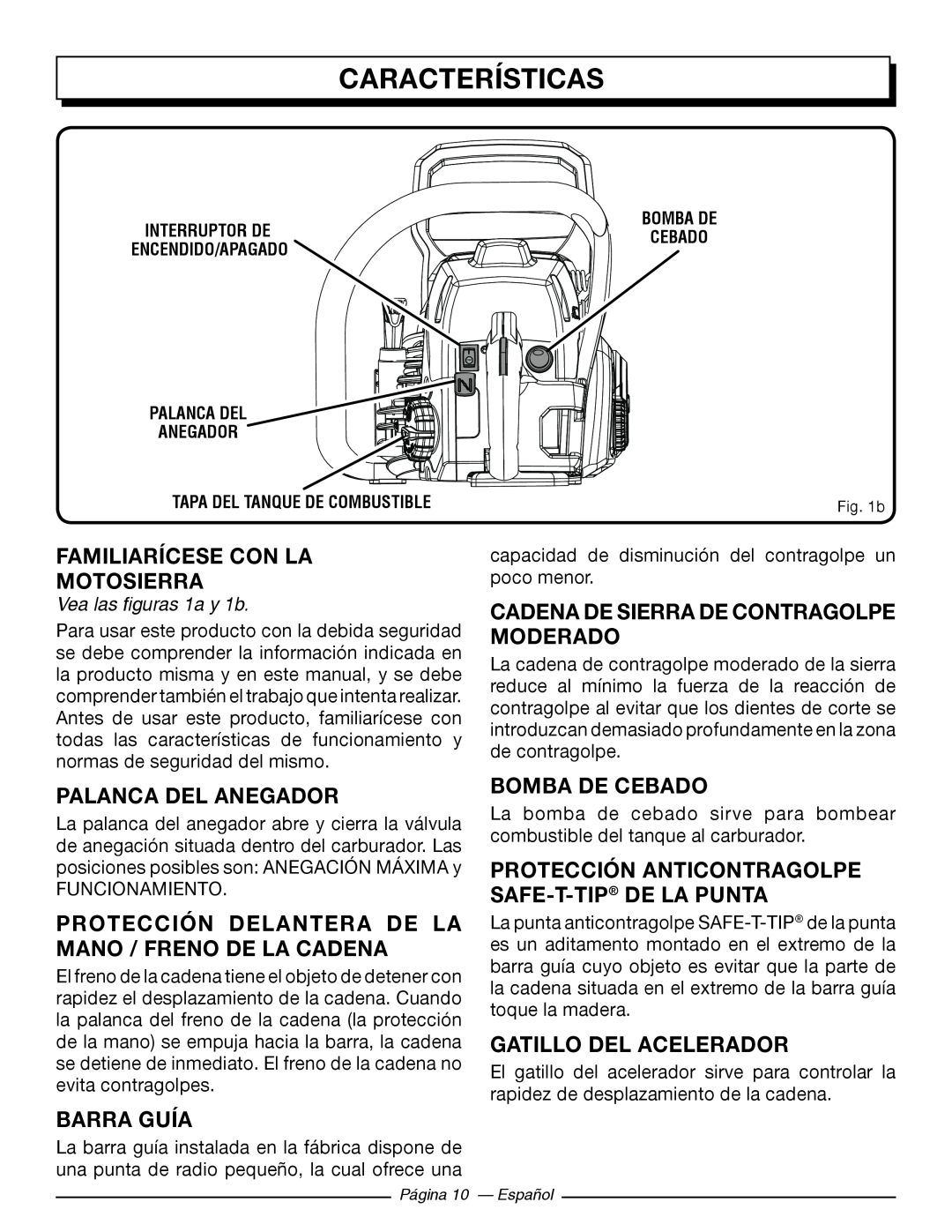 Homelite UT10546, UT10586 Familiarícese Con La Motosierra, Palanca Del Anegador, Cadena De Sierra De Contragolpe Moderado 