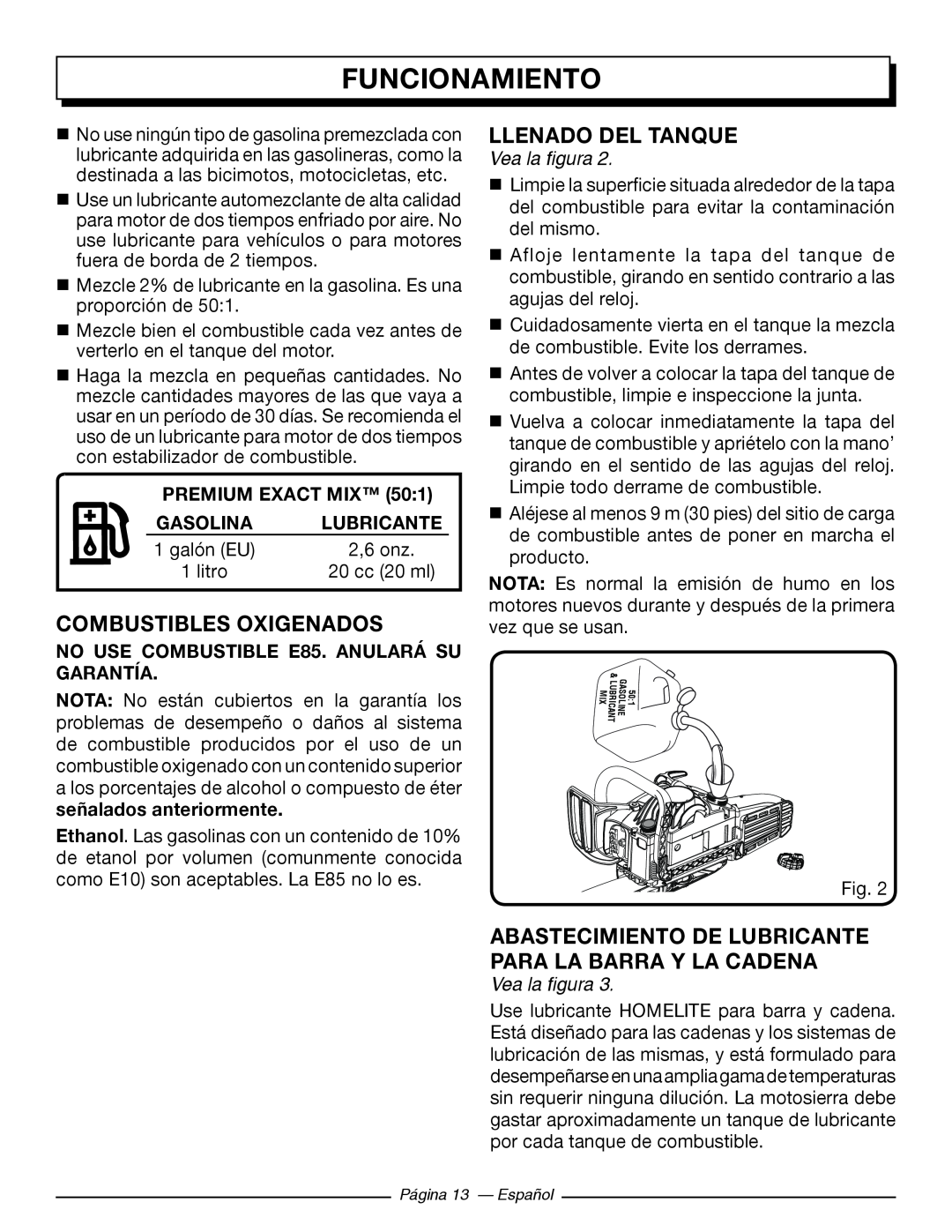 Homelite UT10584 Combustibles Oxigenados, Llenado Del Tanque, Abastecimiento De Lubricante Para La Barra Y La Cadena 