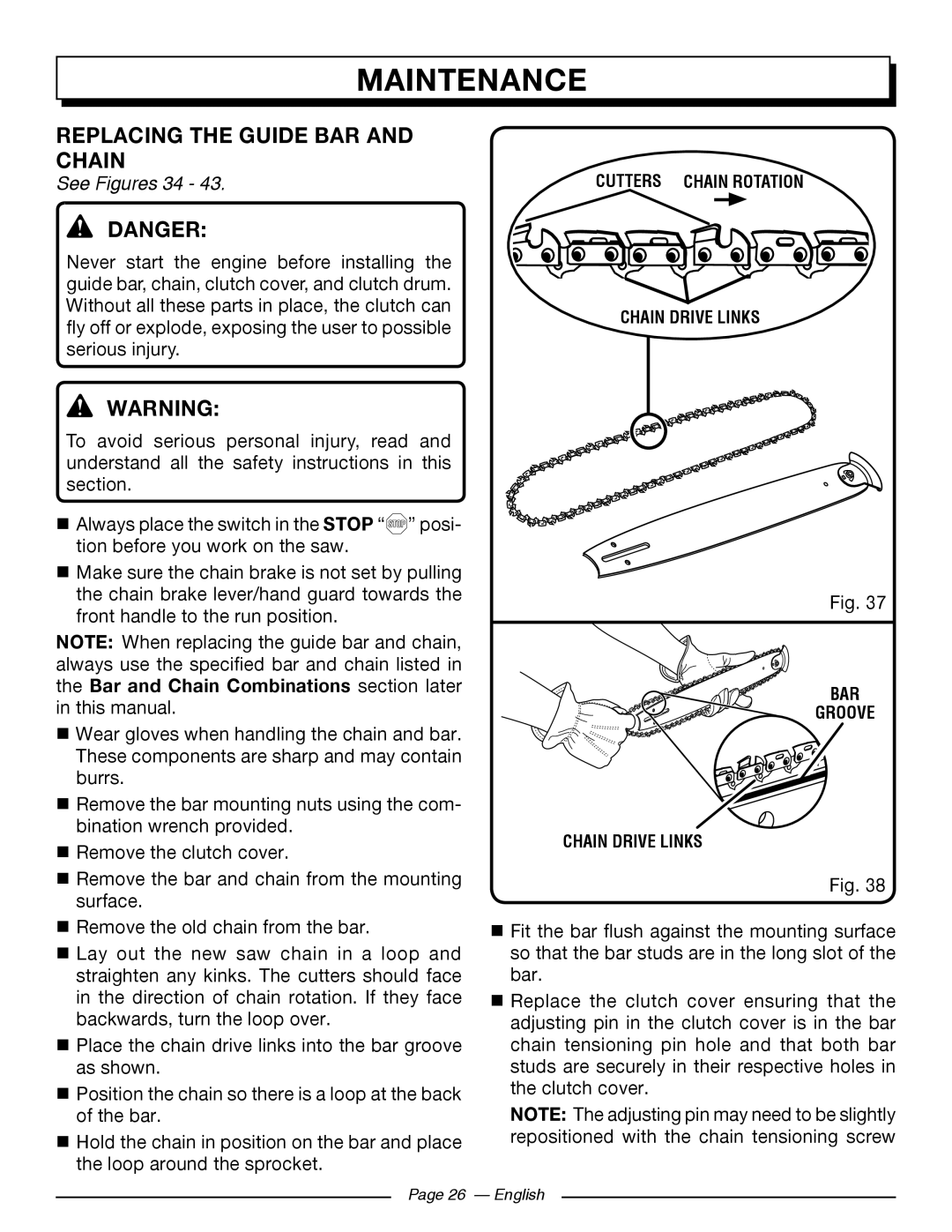 Homelite UT10568, UT10588, UT10548 manuel dutilisation Replacing the Guide BAR and Chain, See Figures 34 