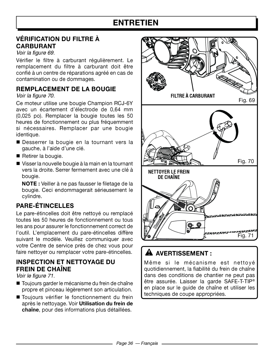 Homelite UT10588, UT10548, UT10568 Vérification DU Filtre À Carburant, Remplacement DE LA Bougie, Pare-Étincelles 