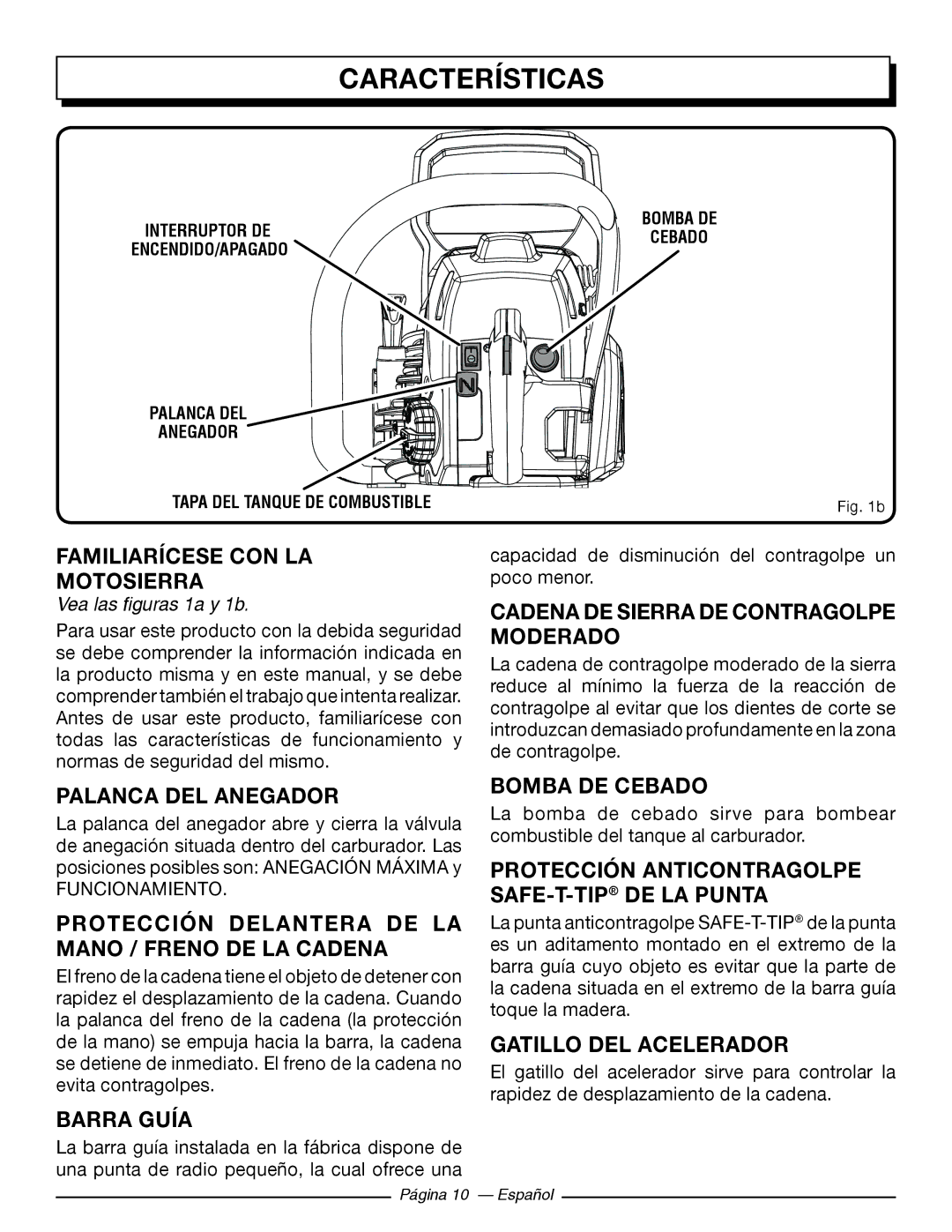 Homelite UT10548, UT10588 Familiarícese CON LA Motosierra, Palanca DEL Anegador, Cadena DE Sierra DE Contragolpe Moderado 