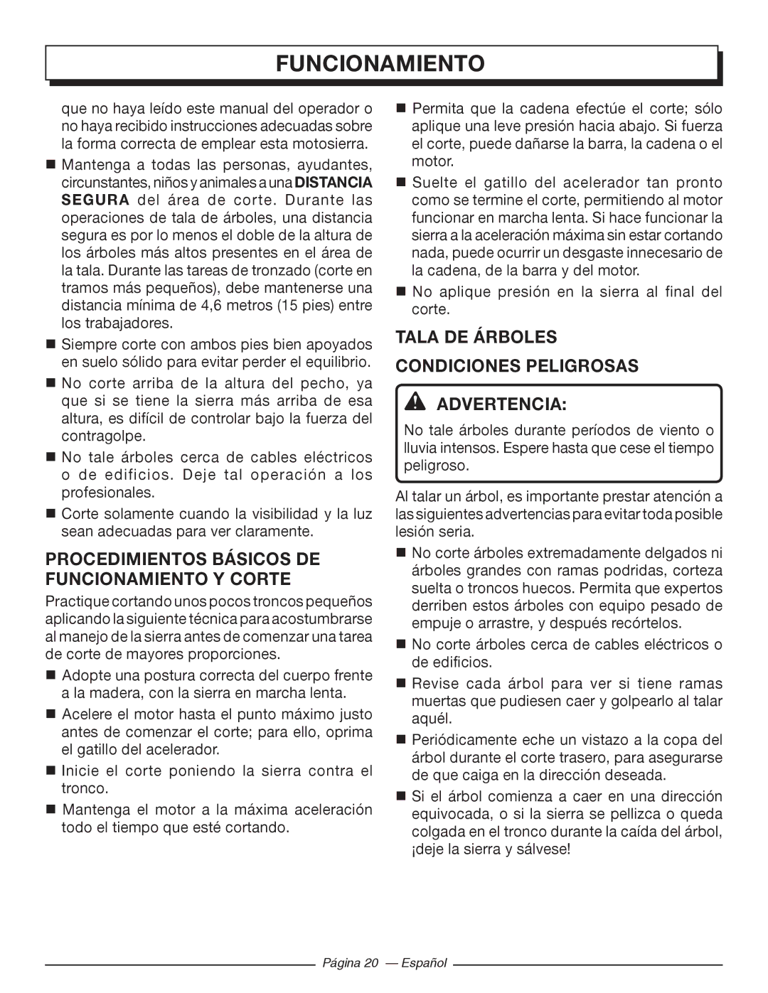 Homelite UT10560 Procedimientos Básicos DE Funcionamiento Y Corte, Tala DE Árboles Condiciones Peligrosas Advertencia 