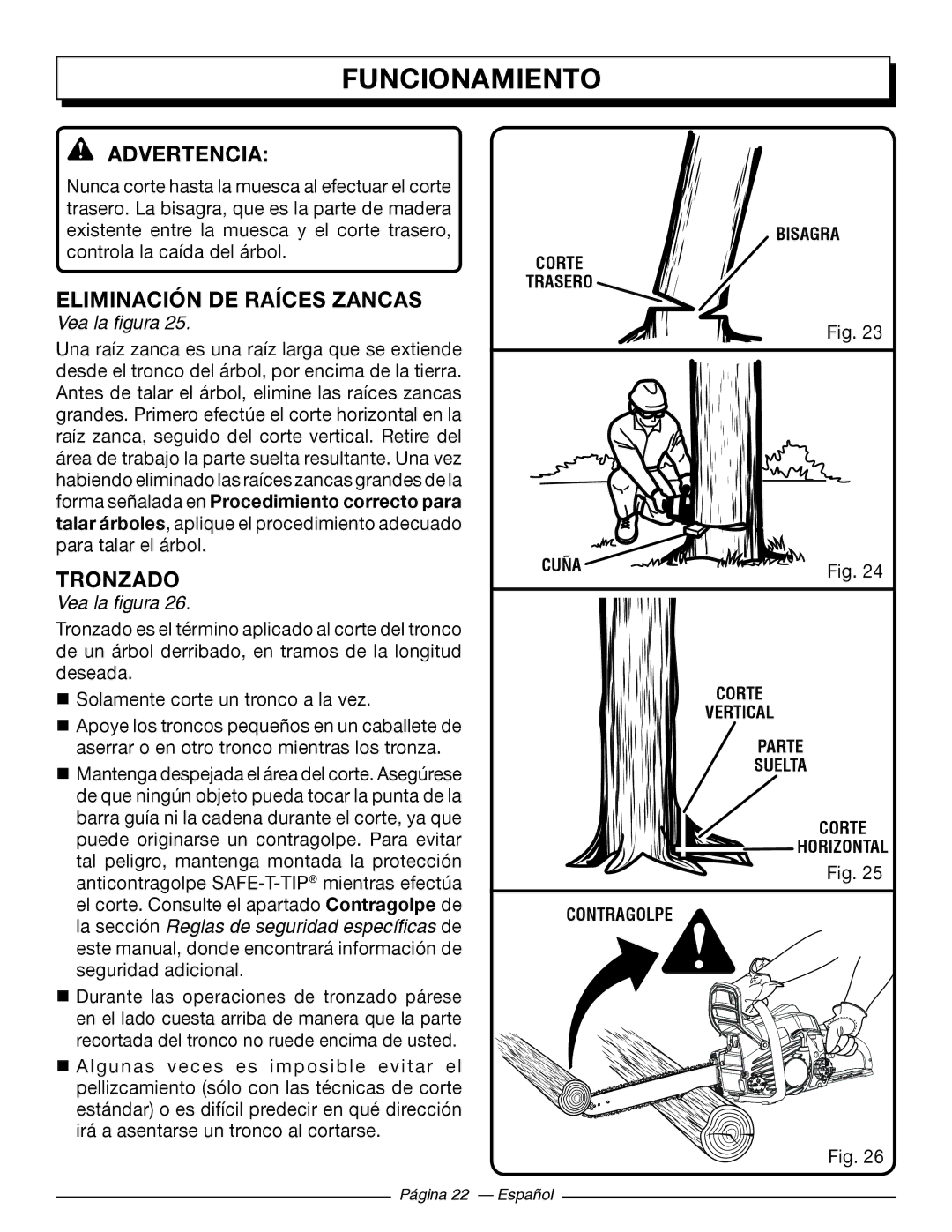 Homelite UT10918, UT10585, UT10582, UT10562, UT10560, UT10542 manuel dutilisation Eliminación DE Raíces Zancas, Tronzado 