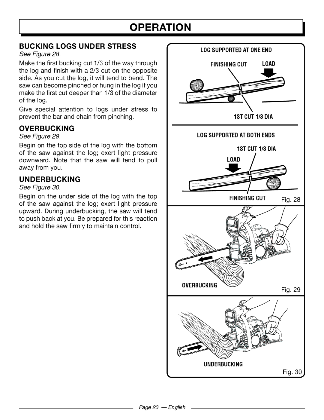 Homelite UT10542, UT10918, UT10585, UT10582, UT10562, UT10560 Bucking Logs Under Stress, Overbucking, Underbucking 