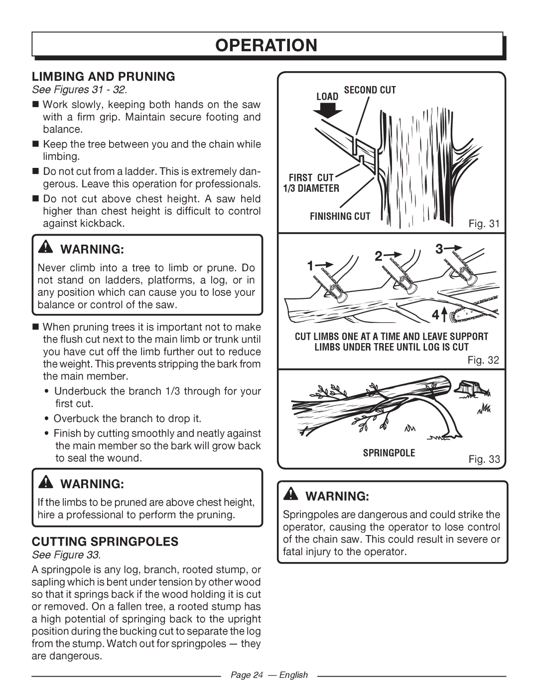 Homelite UT10918, UT10585, UT10582, UT10562, UT10560, UT10542 Limbing and Pruning, Cutting Springpoles, See Figures 31 