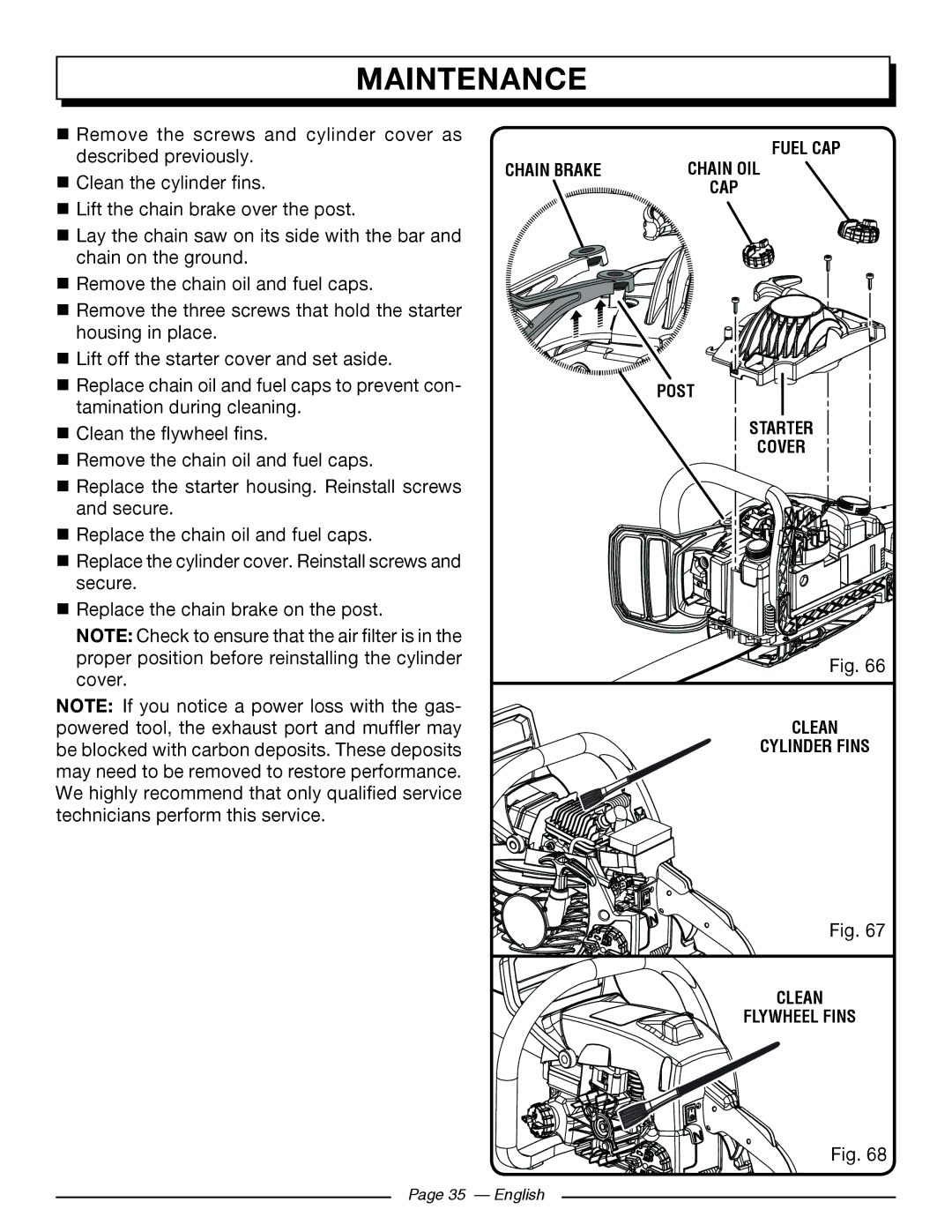 Homelite UT10542, UT10918, UT10585, UT10582, UT10562, UT10560 manuel dutilisation Remove the screws and cylinder cover as 