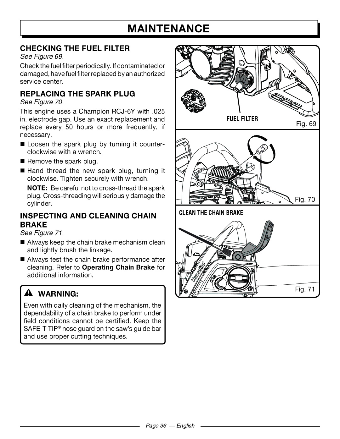 Homelite UT10918, UT10585, UT10582 Checking the Fuel Filter, Replacing the Spark Plug, Inspecting and cleaning Chain Brake 