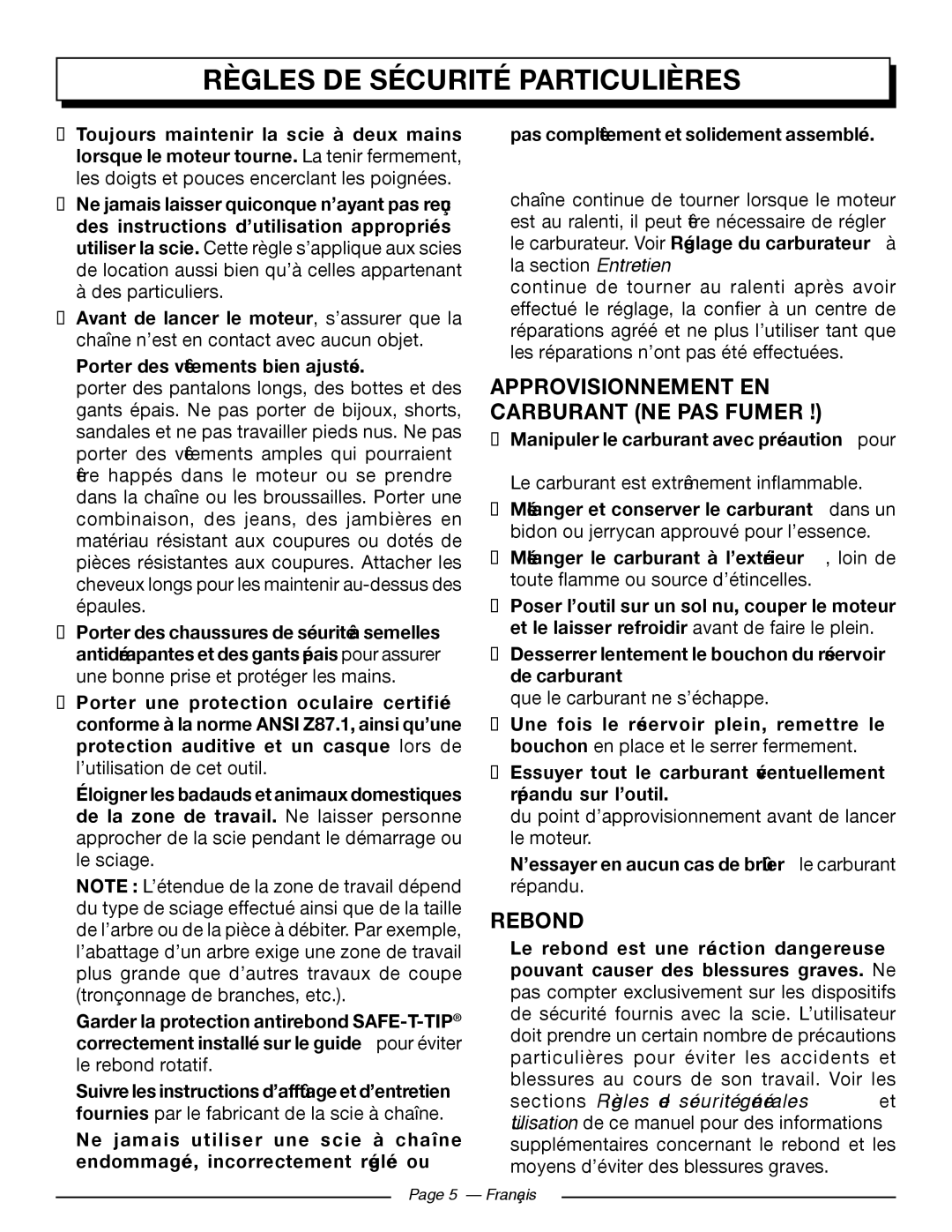 Homelite UT10562, UT10918, UT10585, UT10582, UT10560, UT10542 Approvisionnement EN Carburant NE PAS FUMER , Rebond 