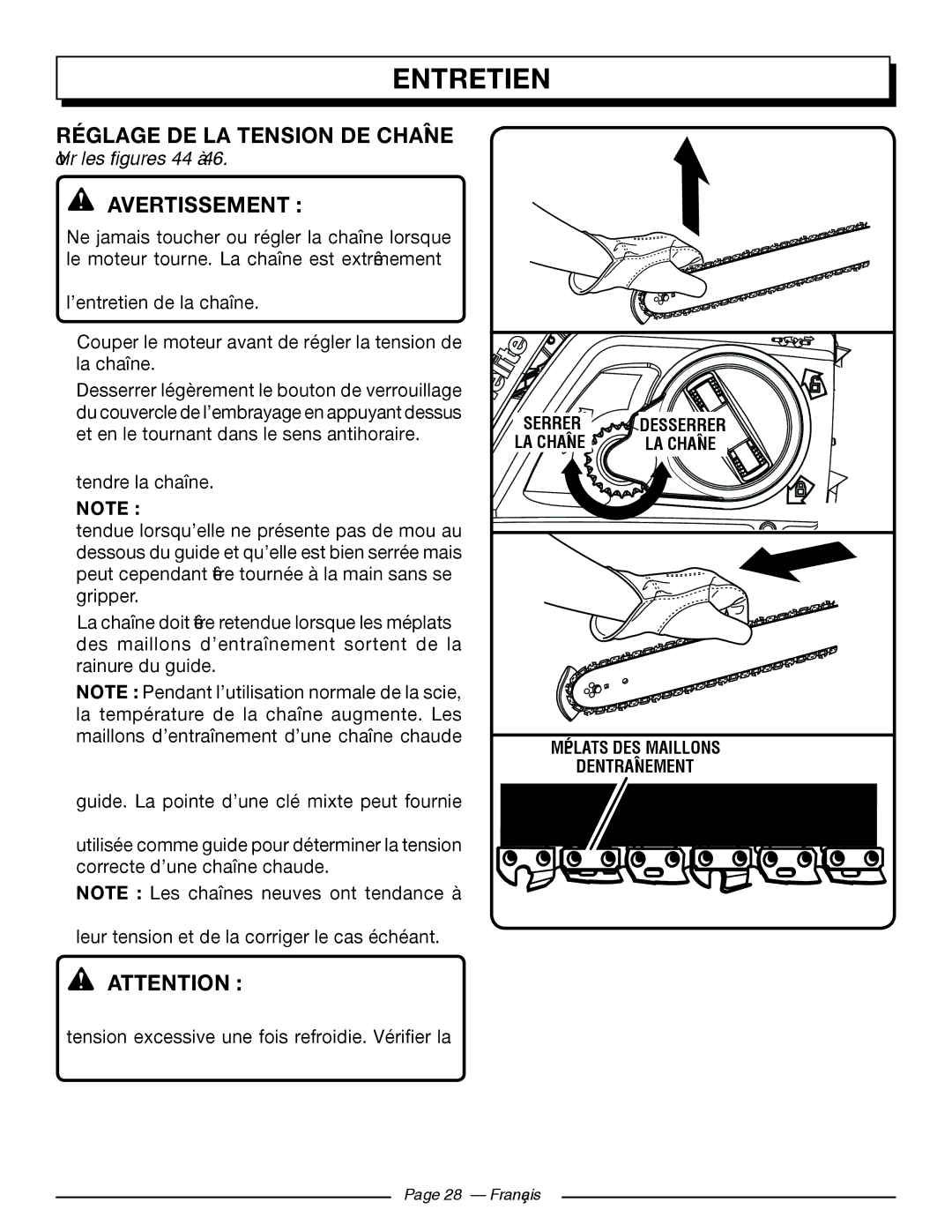 Homelite UT10582, UT10918, UT10585, UT10562, UT10560, UT10542 Réglage DE LA Tension DE Chaîne, Voir les figures 44 à 