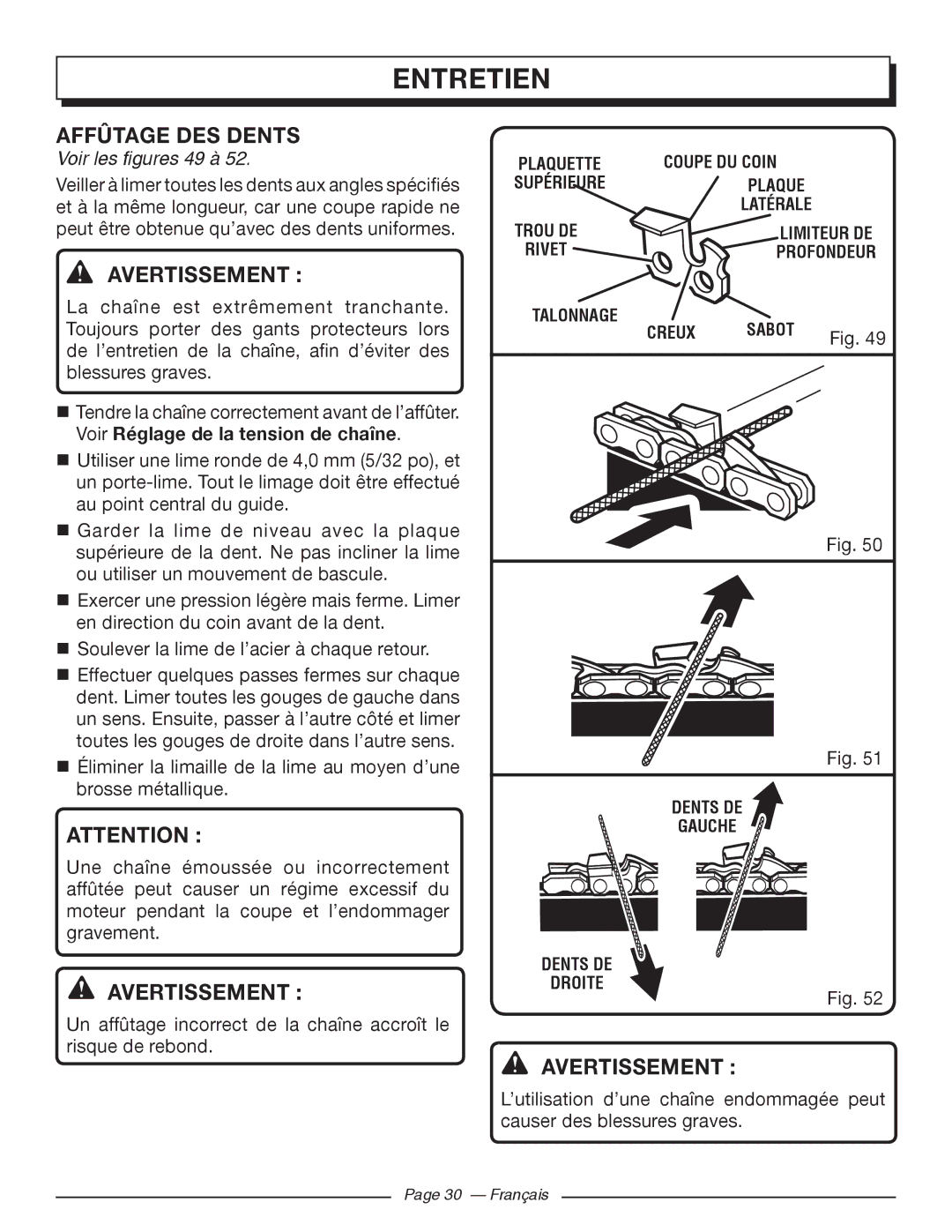 Homelite UT10560, UT10918, UT10585, UT10582 Affûtage DES Dents, Voir les figures 49 à, Voir Réglage de la tension de chaîne 