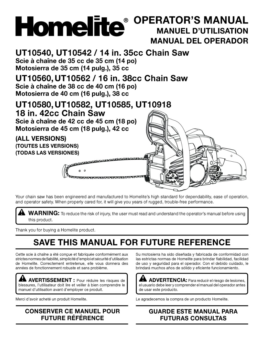 Homelite UT10585 manuel dutilisation UT10540, UT10542 / 14 in. 35cc Chain Saw, UT10560, UT10562 / 16 in. 38cc Chain Saw 