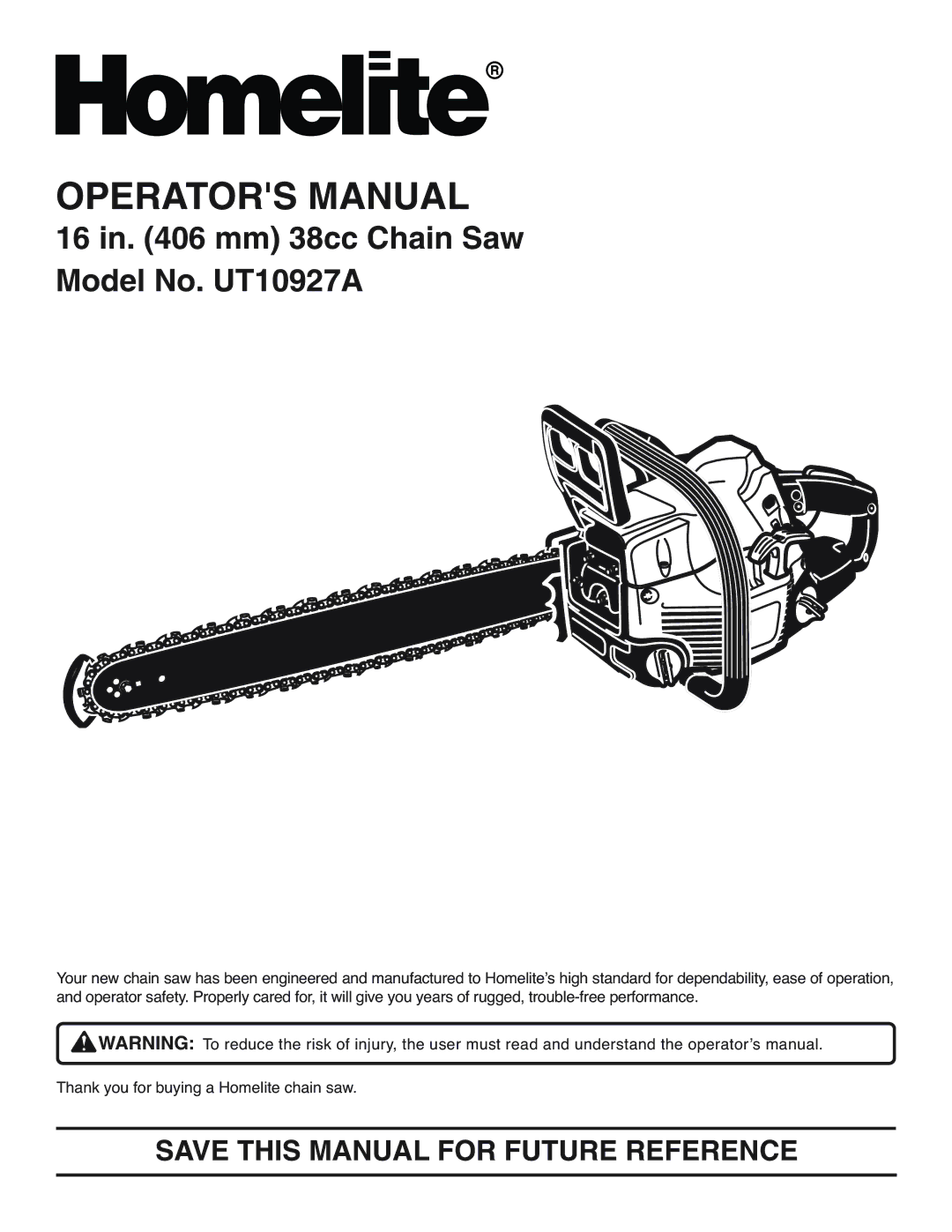 Homelite UT10927A manual Operators Manual, Save this Manual for Future Reference 