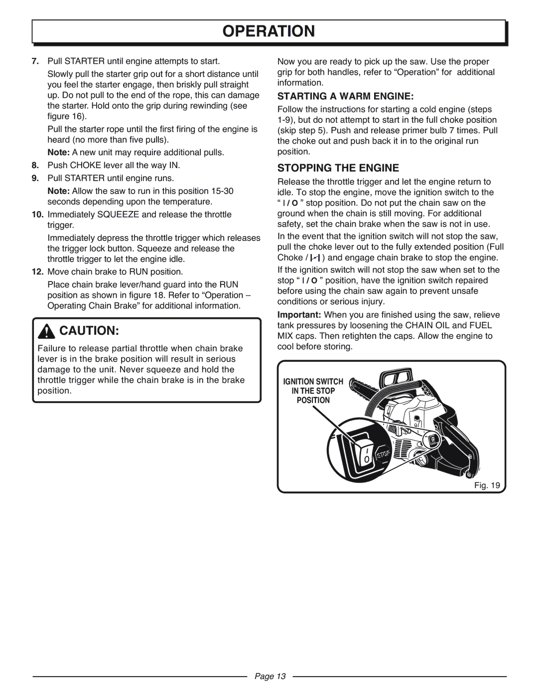 Homelite UT10927A manual Stopping the Engine, Starting a Warm Engine, Ignition Switch Stop Position 