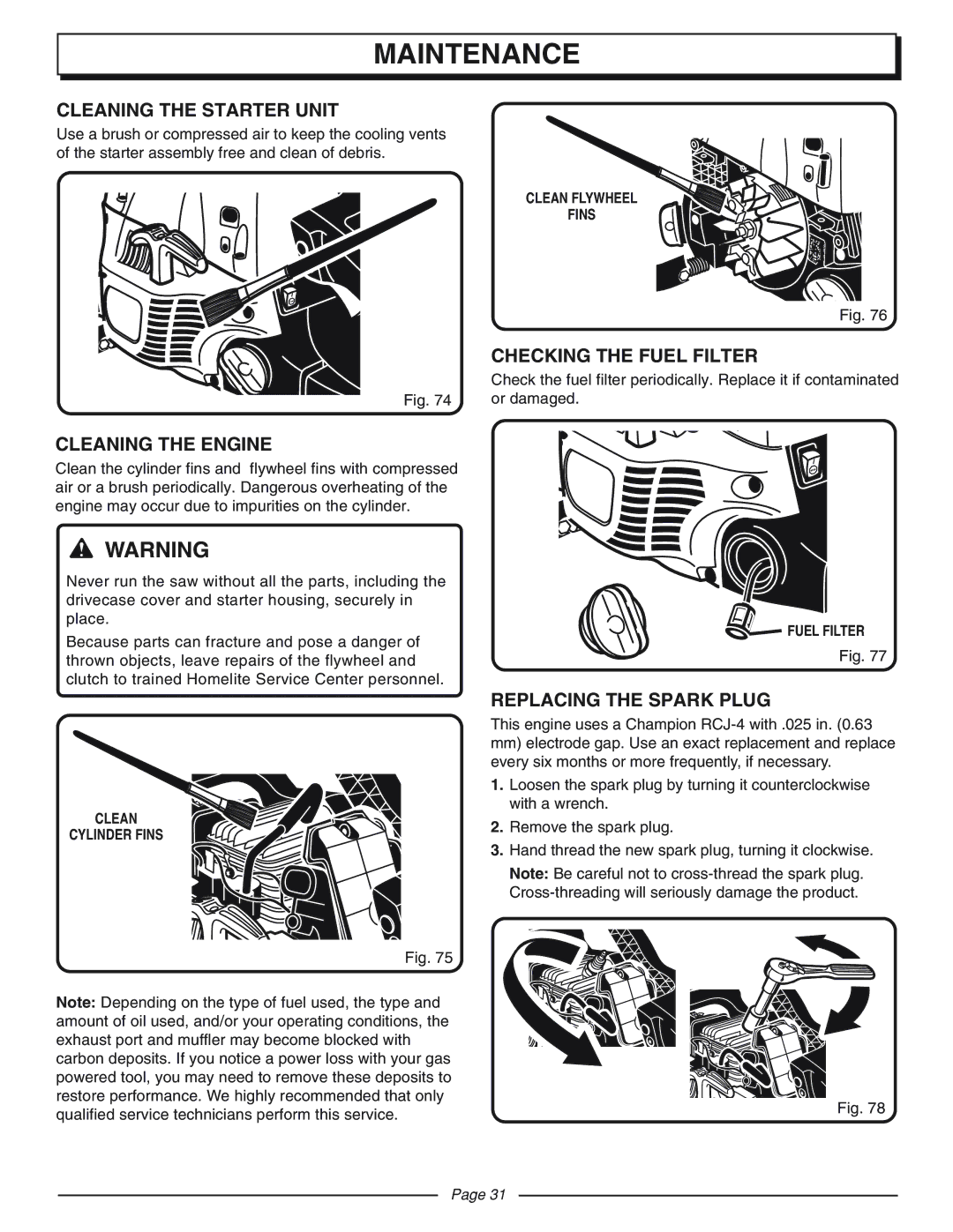 Homelite UT10927A manual Cleaning the Starter Unit, Checking the Fuel Filter, Cleaning the Engine, Replacing the Spark Plug 