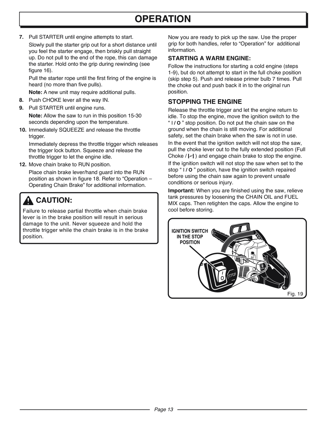 Homelite UT10927A manual Stopping The Engine, Starting A Warm Engine, Ignition Switch In The Stop Position, Operation, Page 