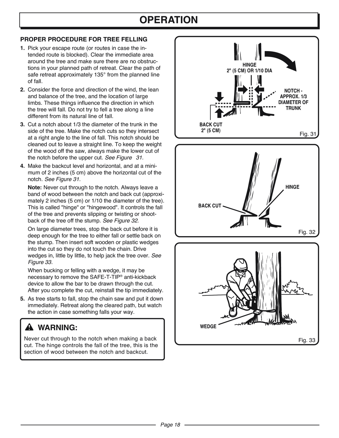 Homelite UT10927A Proper Procedure For Tree Felling, HINGE 2 5 CM OR 1/10 DIA NOTCH APPROX. 1/3 DIAMETER OF TRUNK BACK CUT 