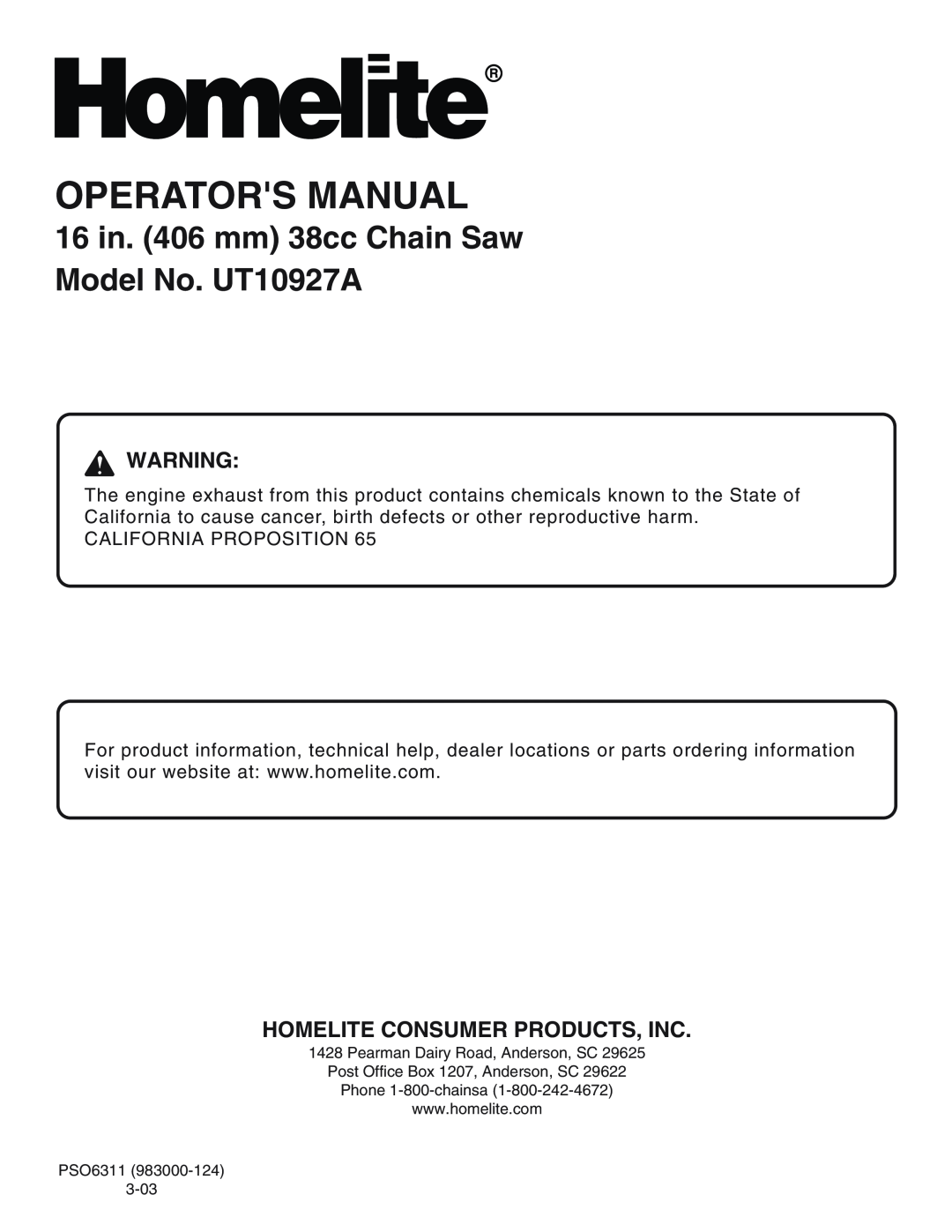 Homelite manual Homelite Consumer Products, Inc, Operators Manual, 16 in. 406 mm 38cc Chain Saw Model No. UT10927A 