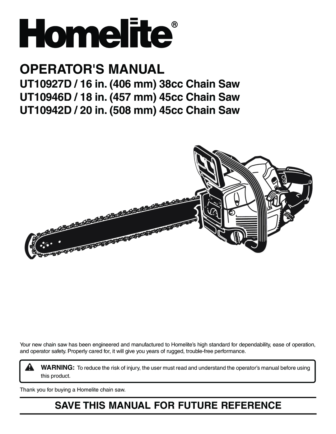 Homelite UT10942D manual Operators Manual, Save this Manual for Future Reference 