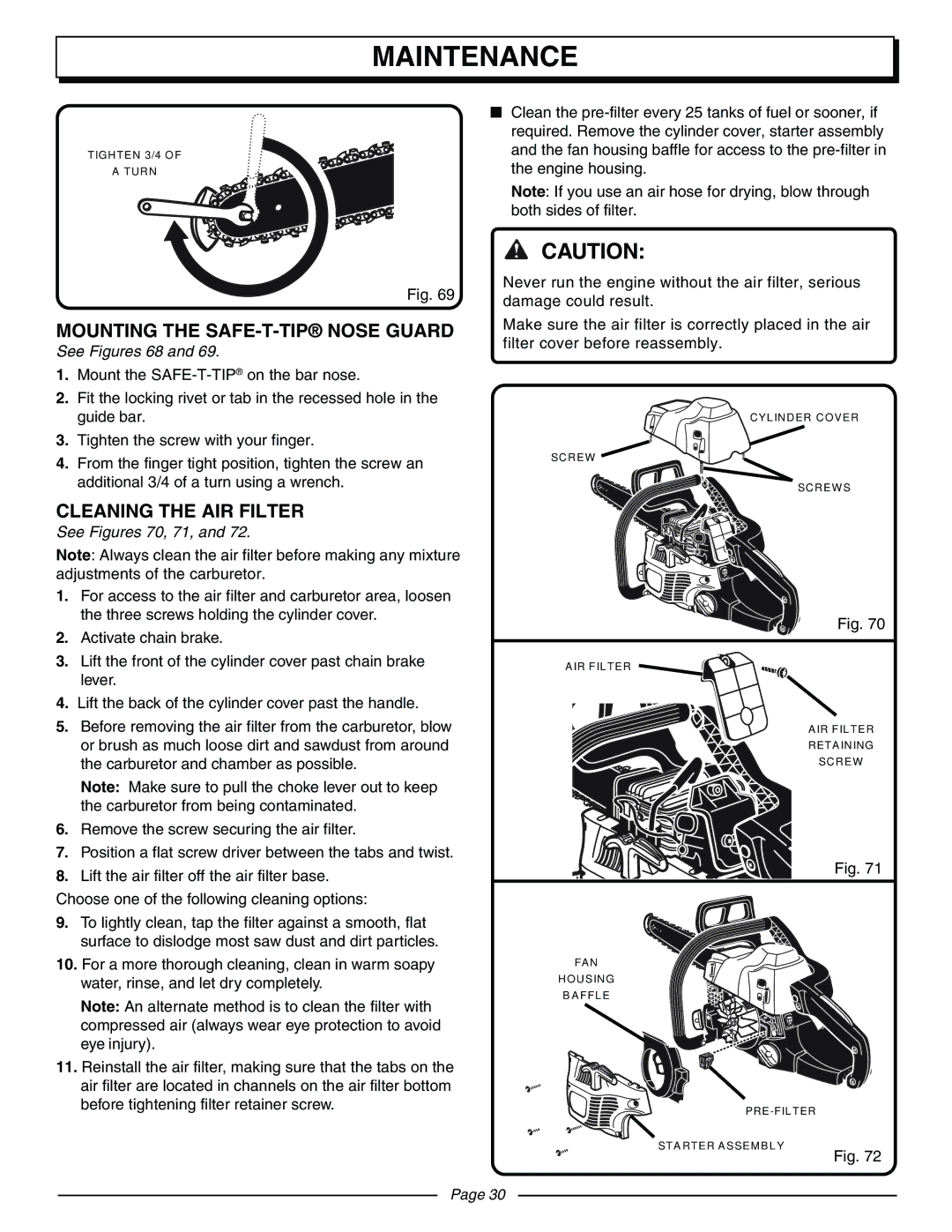 Homelite UT10942D manual Mounting the SAFE-T-TIP Nose Guard, Cleaning the AIR Filter, Tighten 3/4 Turn, See Figures 70, 71 