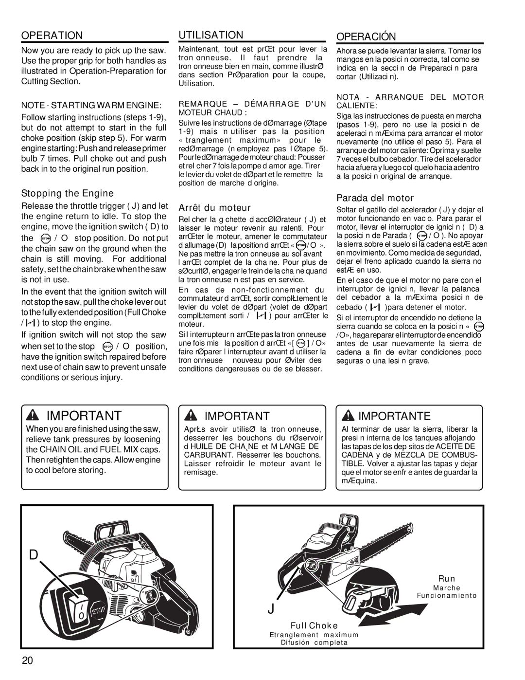 Homelite UT10946 manual Stopping the Engine, Arrêt du moteur, Parada del motor, Remarque Démarrage D’UN Moteur Chaud 