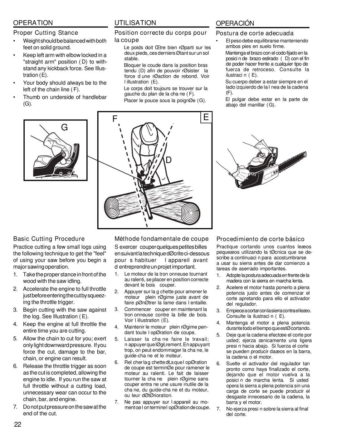 Homelite UT10946 manual Proper Cutting Stance, Position correcte du corps pour la coupe, Postura de corte adecuada 