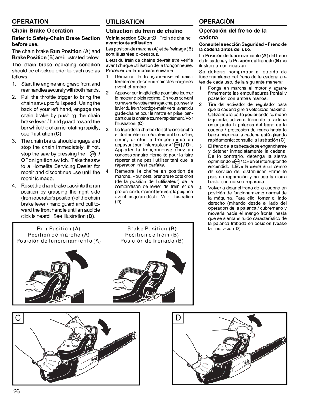 Homelite UT10946 manual Chain Brake Operation, Utilisation du frein de chaîne, Operación del freno de la cadena 