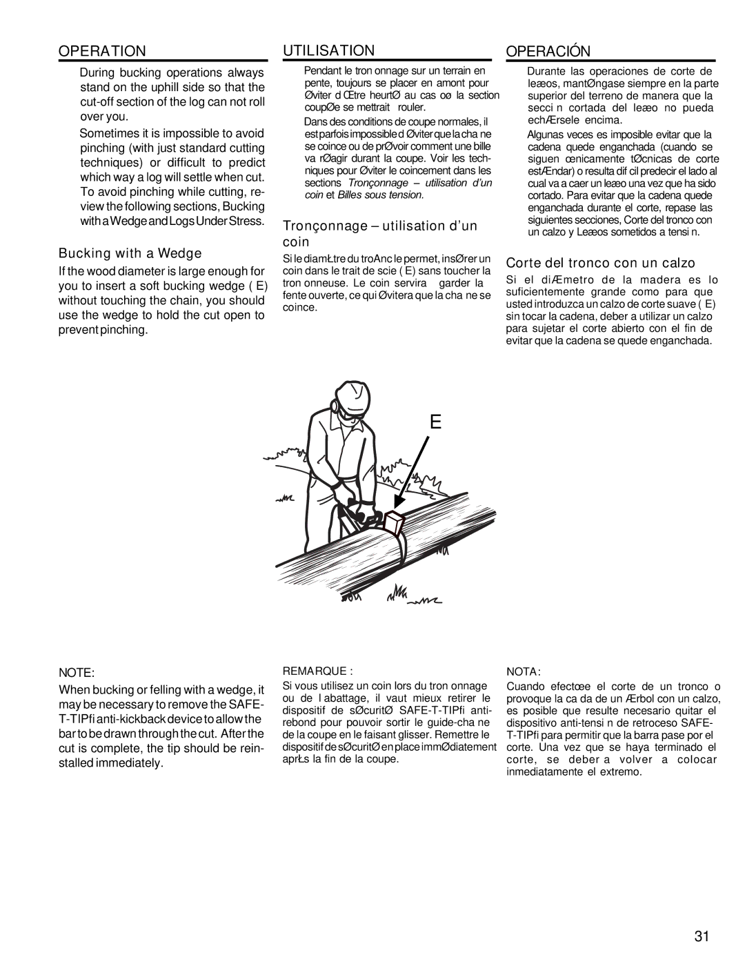 Homelite UT10946 manual Bucking with a Wedge, Tronçonnage utilisation d’un coin, Corte del tronco con un calzo 