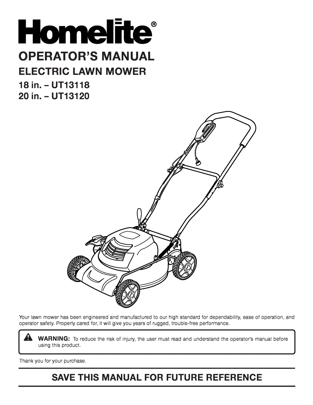 Homelite manual Operator’S Manual, Electric Lawn Mower, 18 in. - UT13118 20 in. - UT13120 