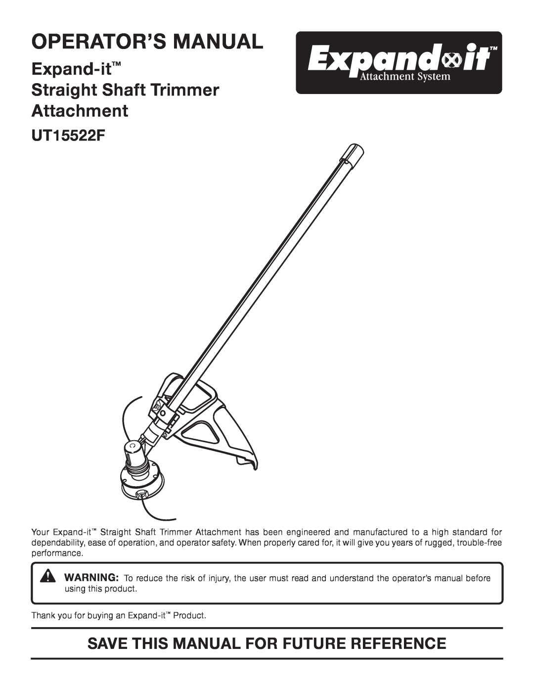 Homelite UT15522F manual Operator’S Manual, Expand-it Straight Shaft Trimmer Attachment 