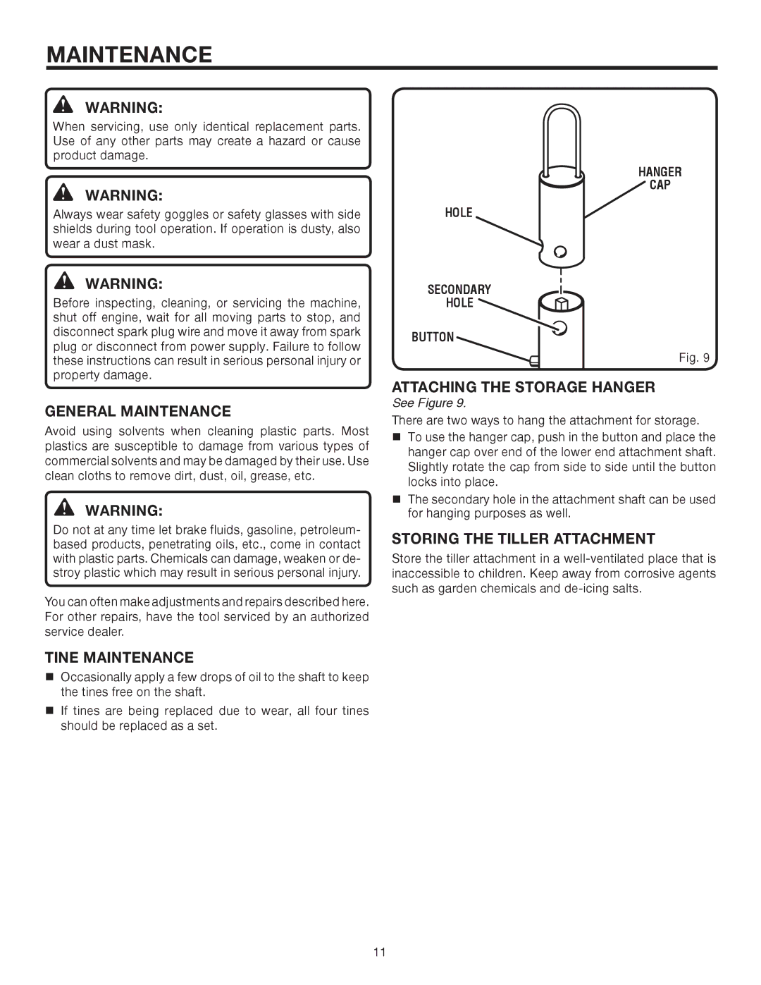 Homelite UT15550B General Maintenance, Tine Maintenance, Attaching the Storage Hanger, Storing the Tiller Attachment 