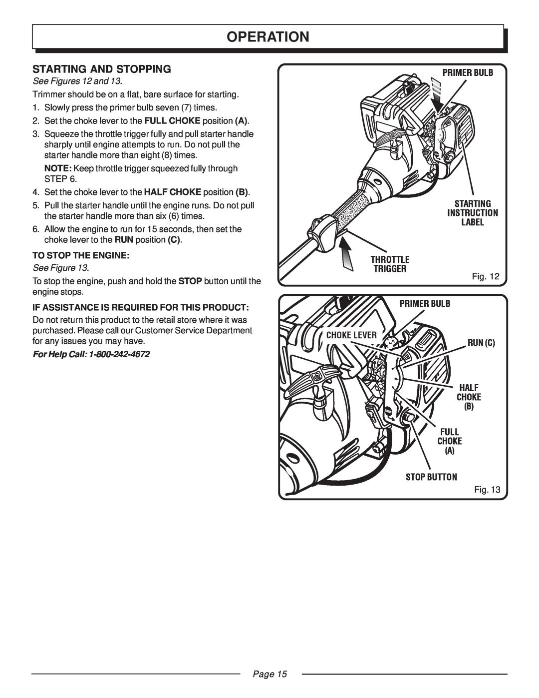 Homelite UT20042A, UT20043 Starting And Stopping, Operation, See Figures 12 and, To Stop The Engine, For Help Call, Page 