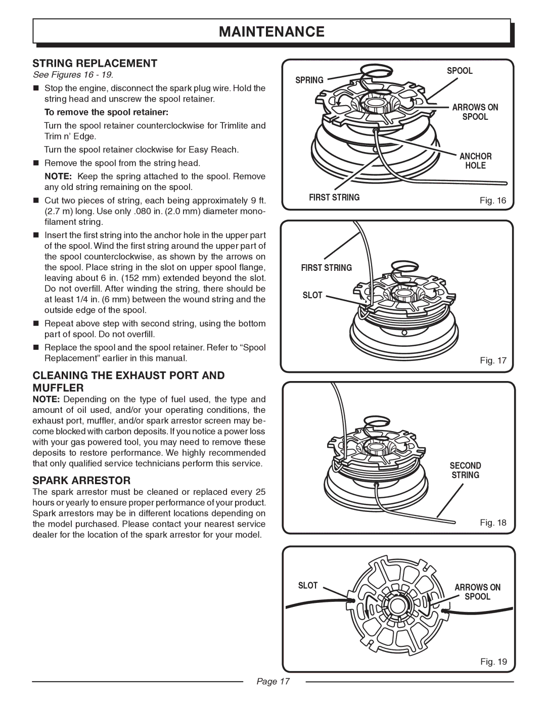 Homelite UT20005, UT20044, UT20045 String Replacement, Cleaning the Exhaust Port and Muffler Spark Arrestor, See Figures 16 