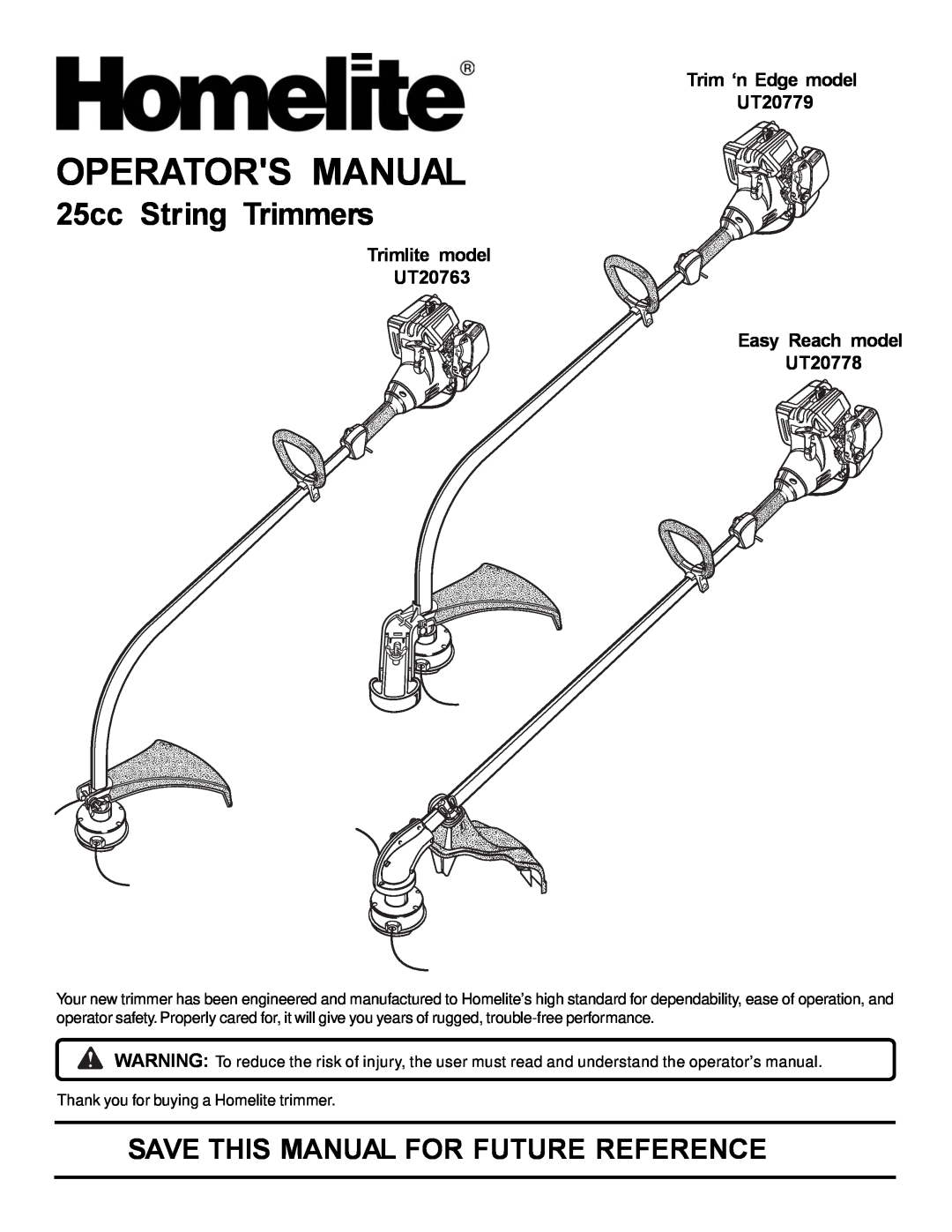 Homelite manual Operators Manual, 25cc String Trimmers, Trimlite model UT20763, Trim ‘n Edge model UT20779 