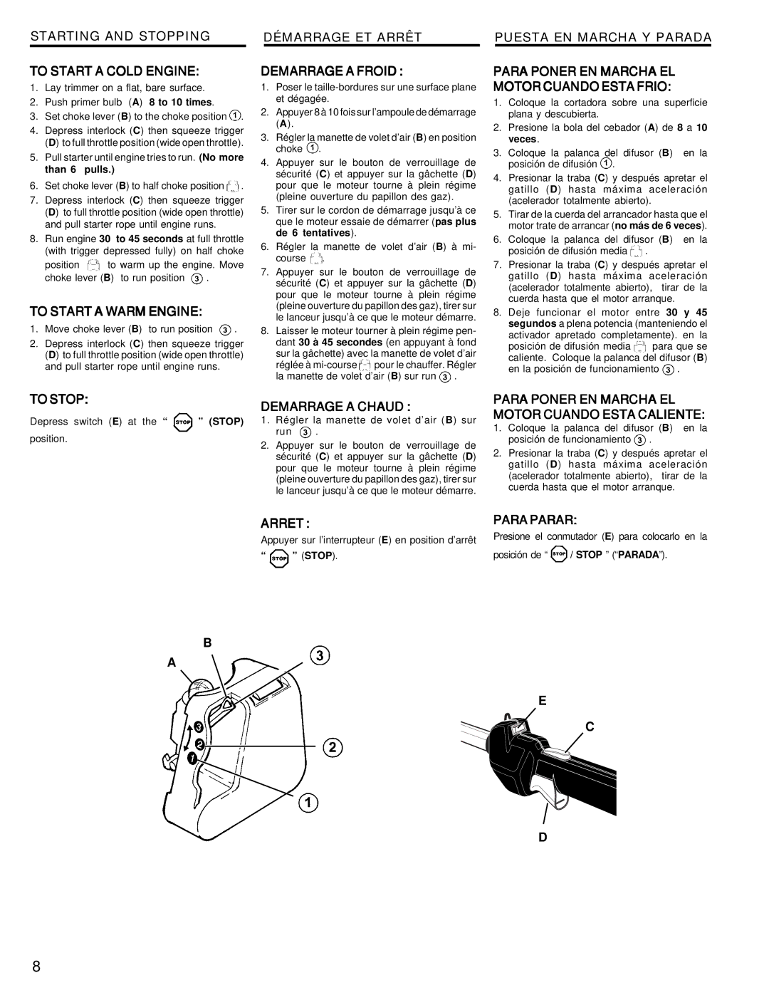 Homelite UT20811 warranty Starting and Stopping To Start a Cold Engine, To Start a Warm Engine, To Stop Demarrage a Chaud 