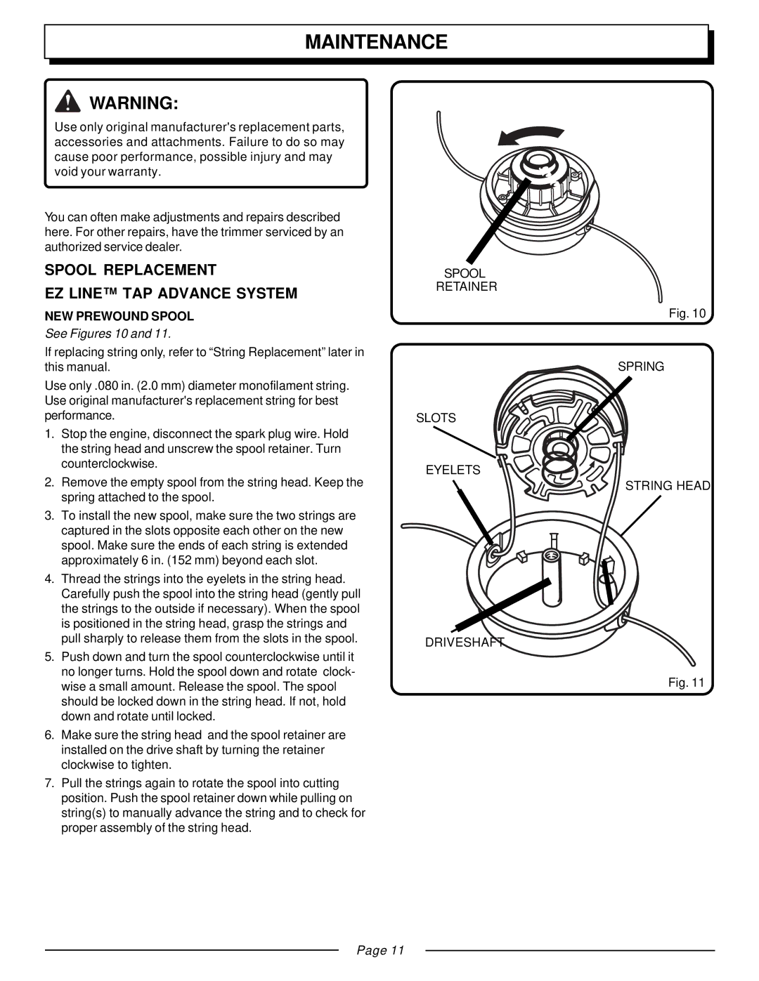 Homelite UT20811E manual Maintenance, Spool Replacement EZ Line TAP Advance System, NEW Prewound Spool, See Figures 10 