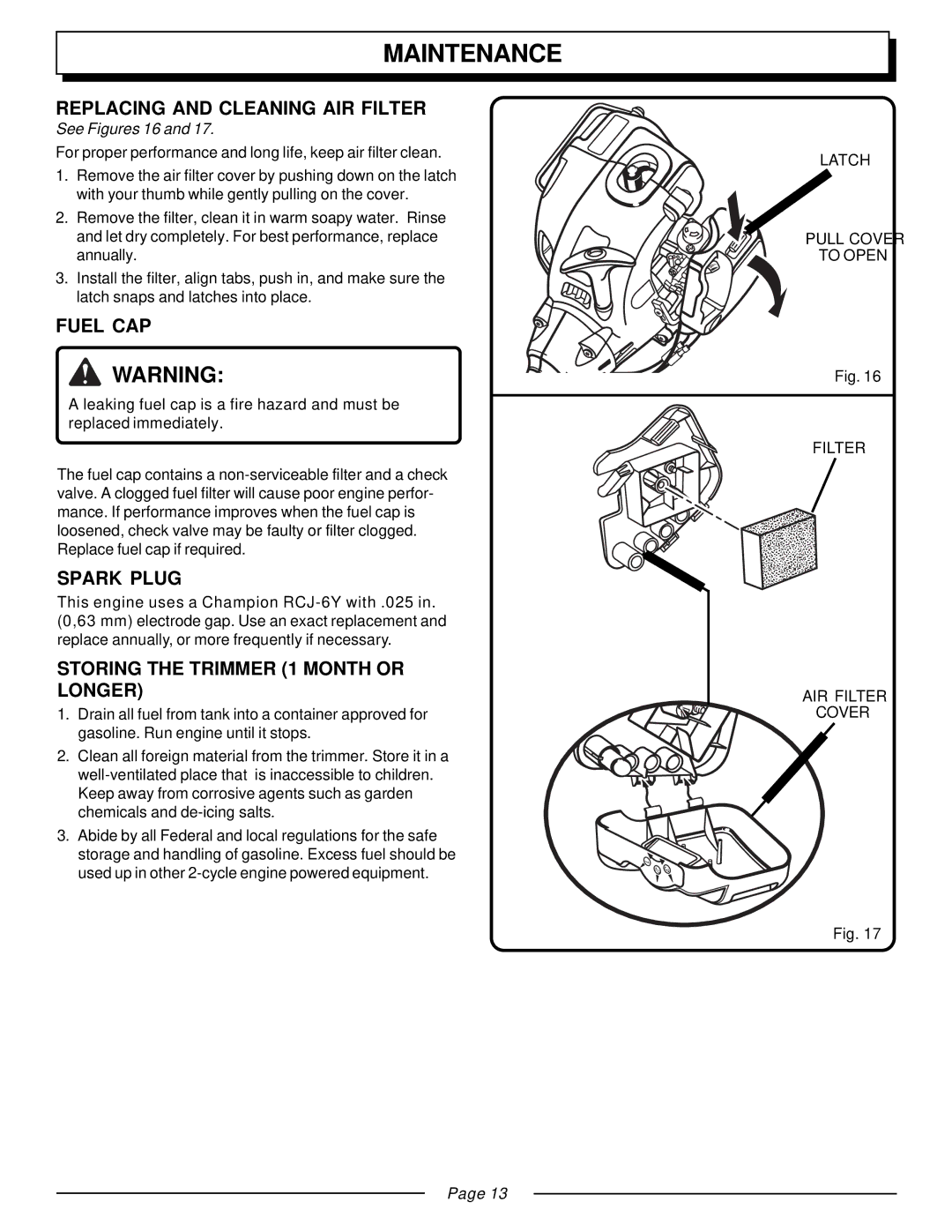 Homelite UT20811E manual Replacing and Cleaning AIR Filter, Fuel CAP, Spark Plug, Storing the Trimmer 1 Month or Longer 